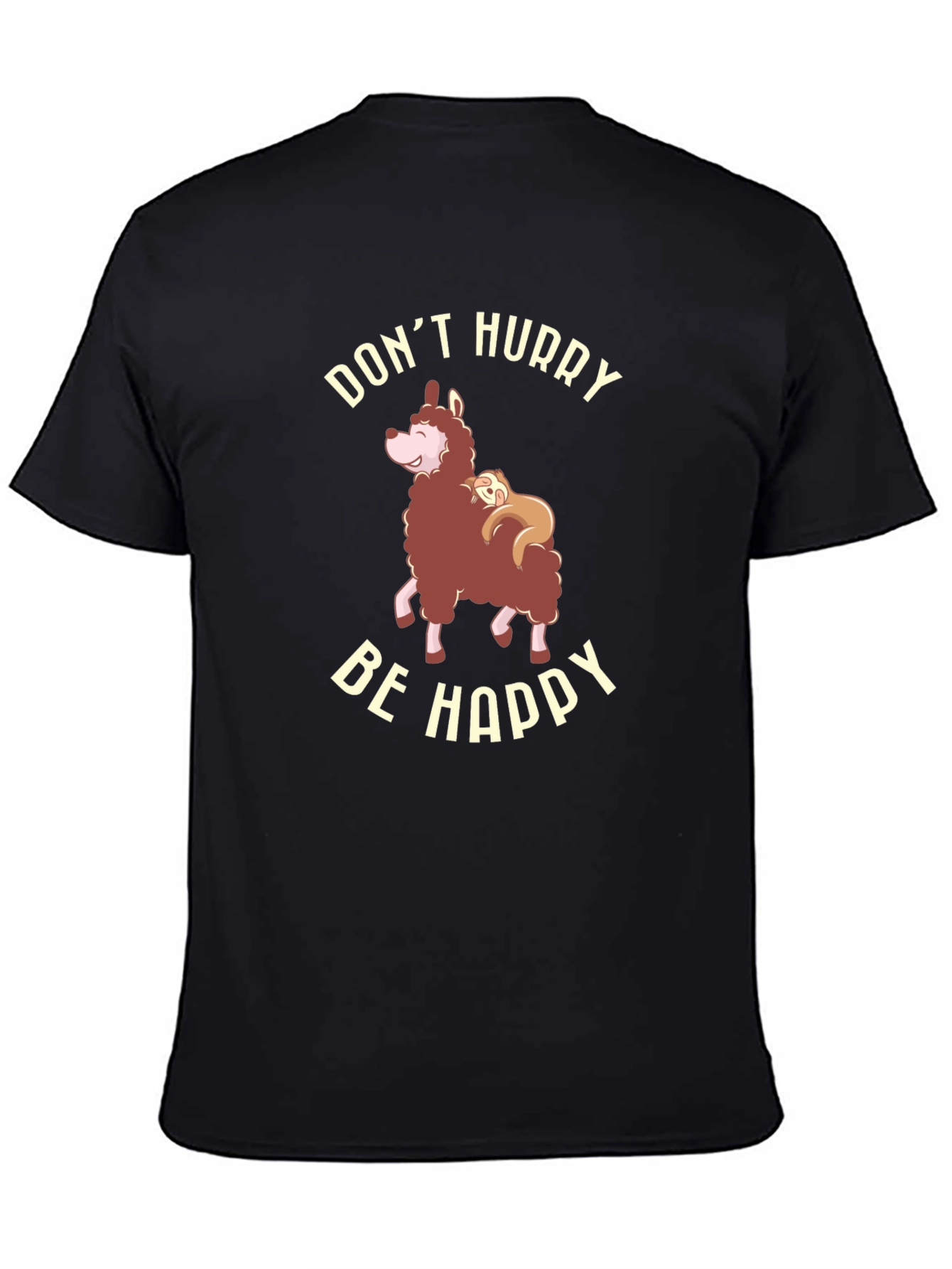 Dont Hurry Be Happy Llama Sloth Graphic Tee