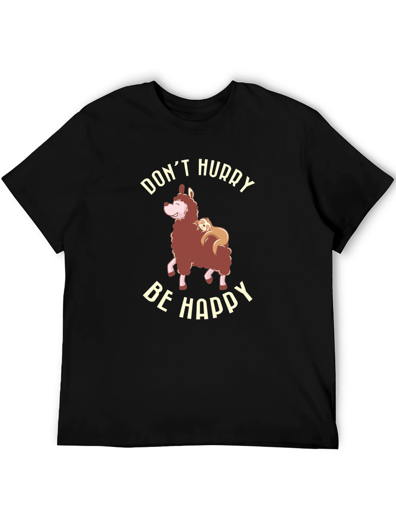 Dont Hurry Be Happy Llama Sloth Graphic Tee