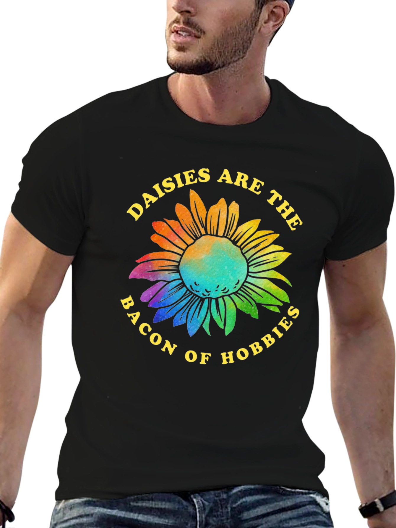 Daisies are the Bacon of Hobbies T-Shirt