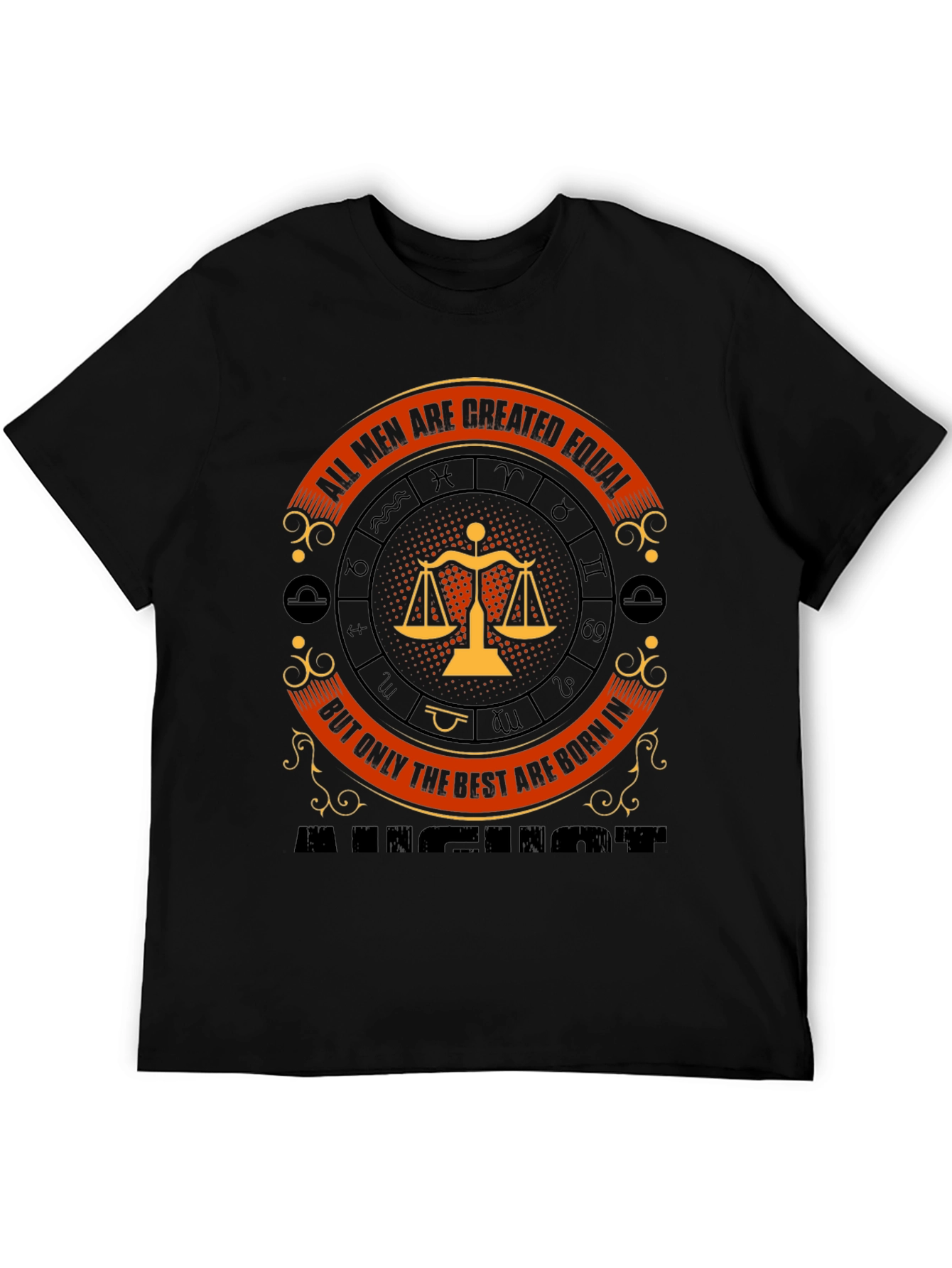 All Men Are Created Equal Libra Zodiac T-Shirt