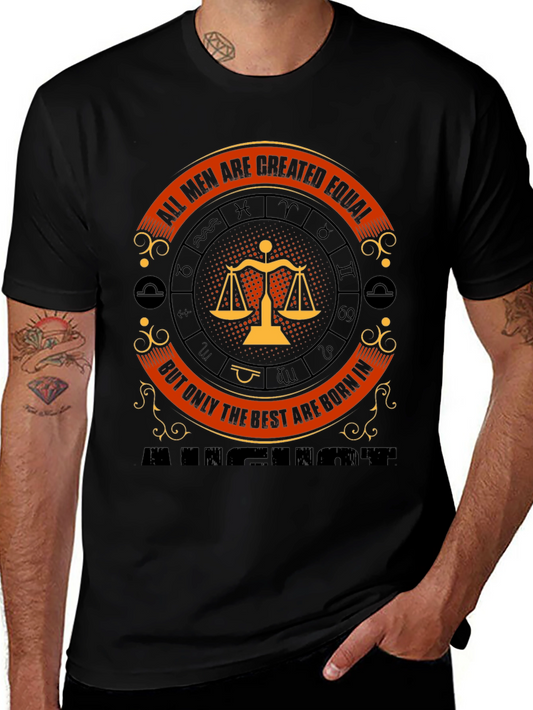 All Men Are Created Equal Libra Zodiac T-Shirt
