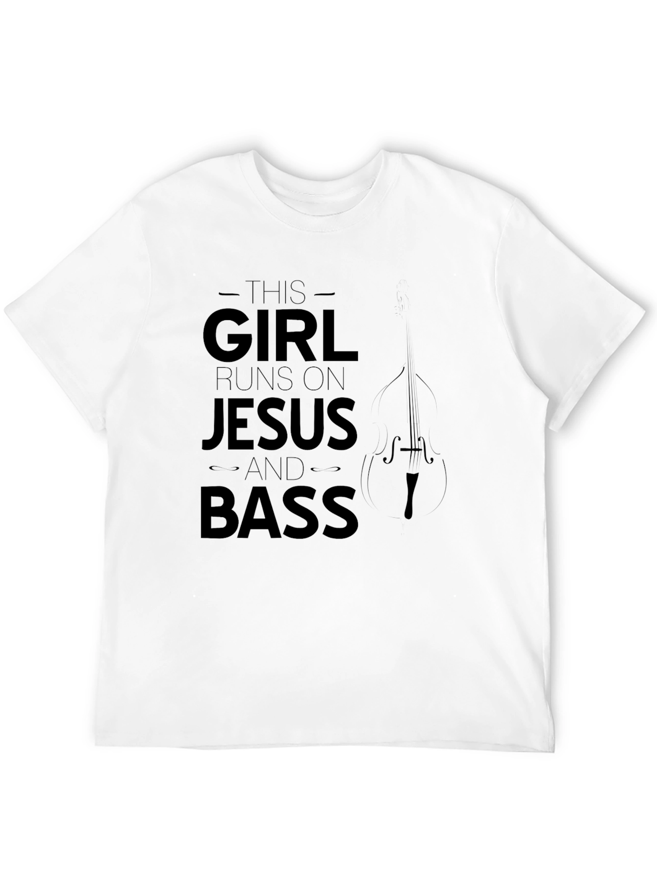 This Girl Runs on Jesus and Bass T-Shirt