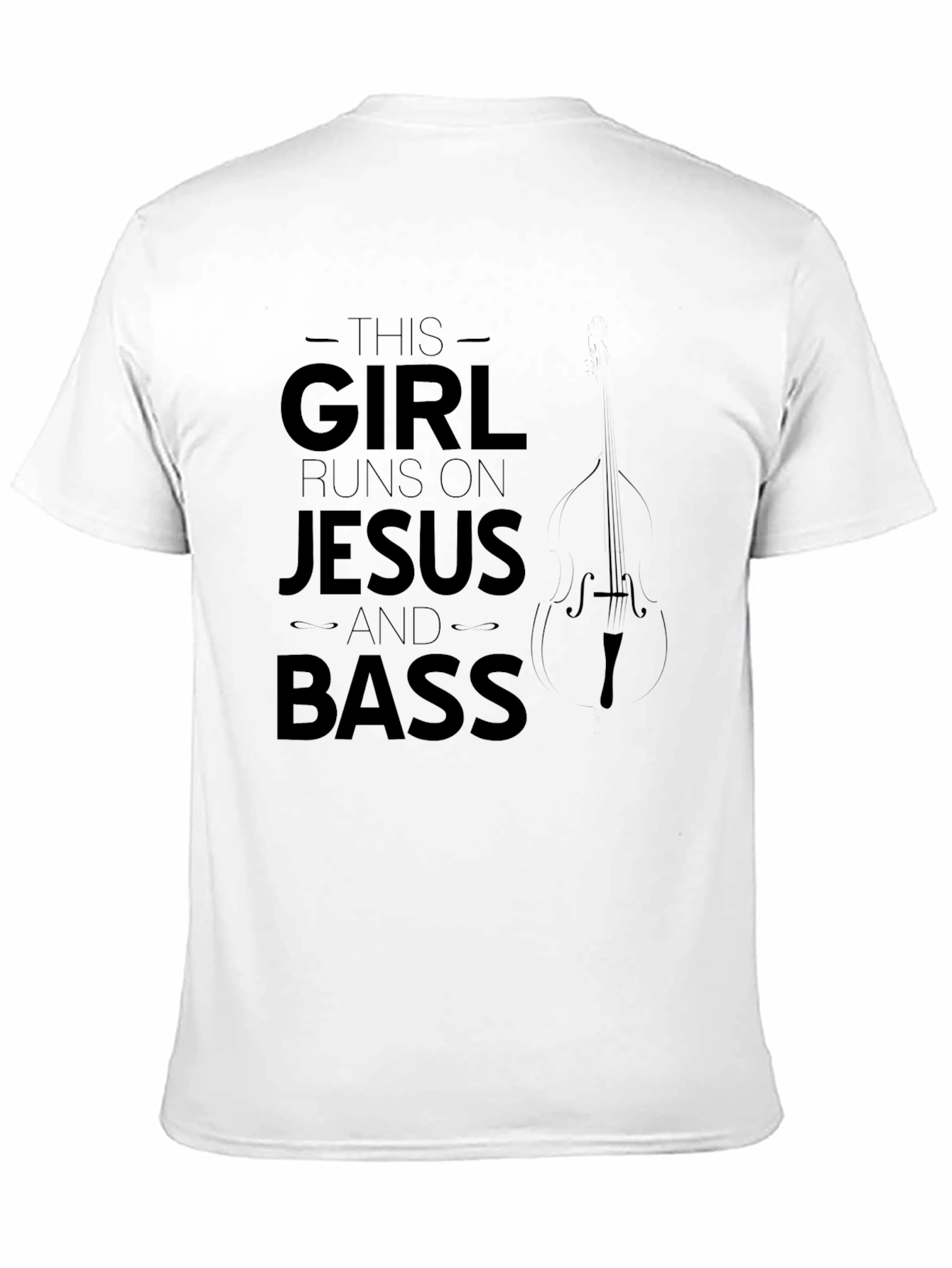 This Girl Runs on Jesus and Bass T-Shirt