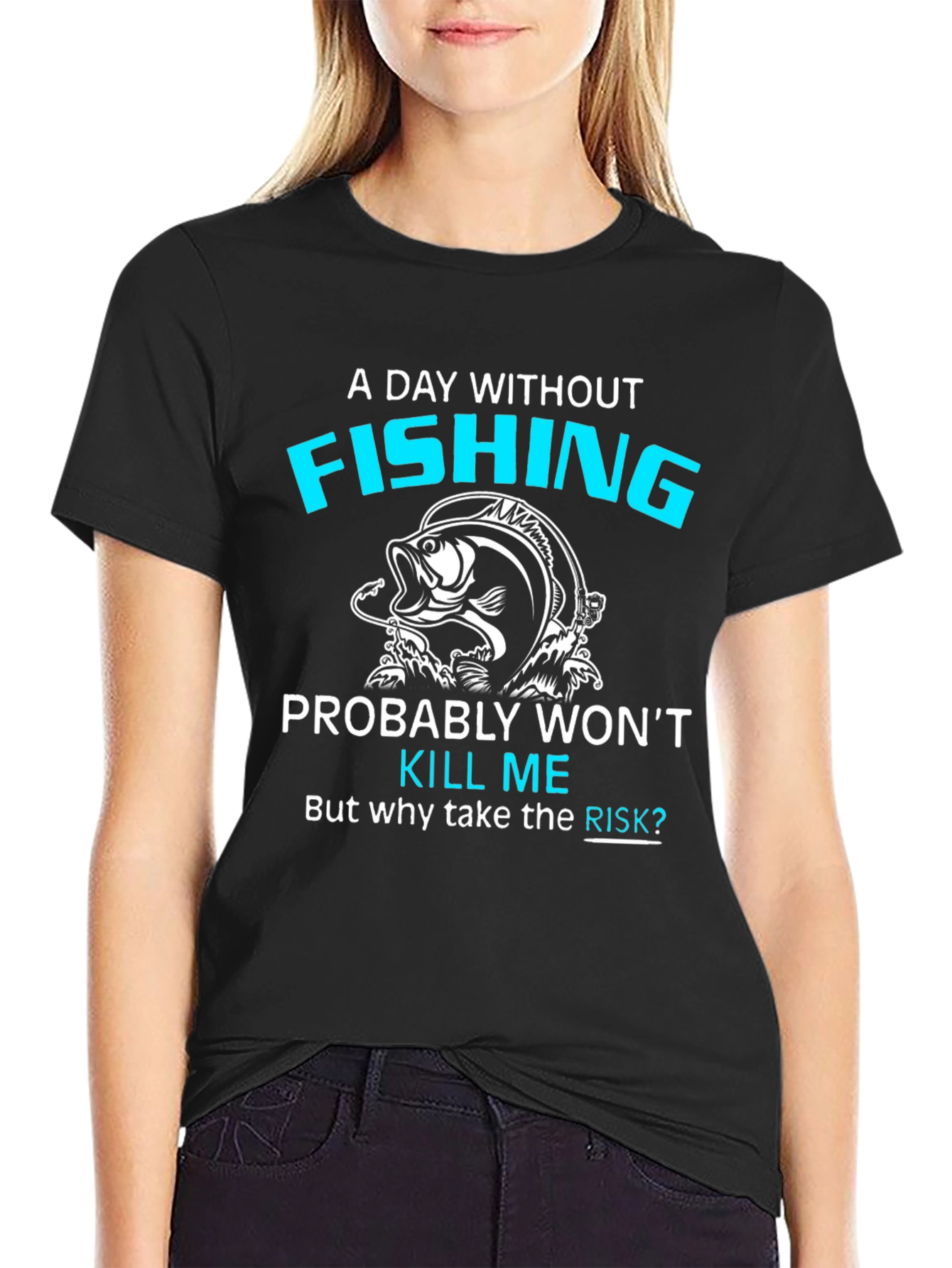 Fishing Lover T-Shirt - A Day Without Fishing