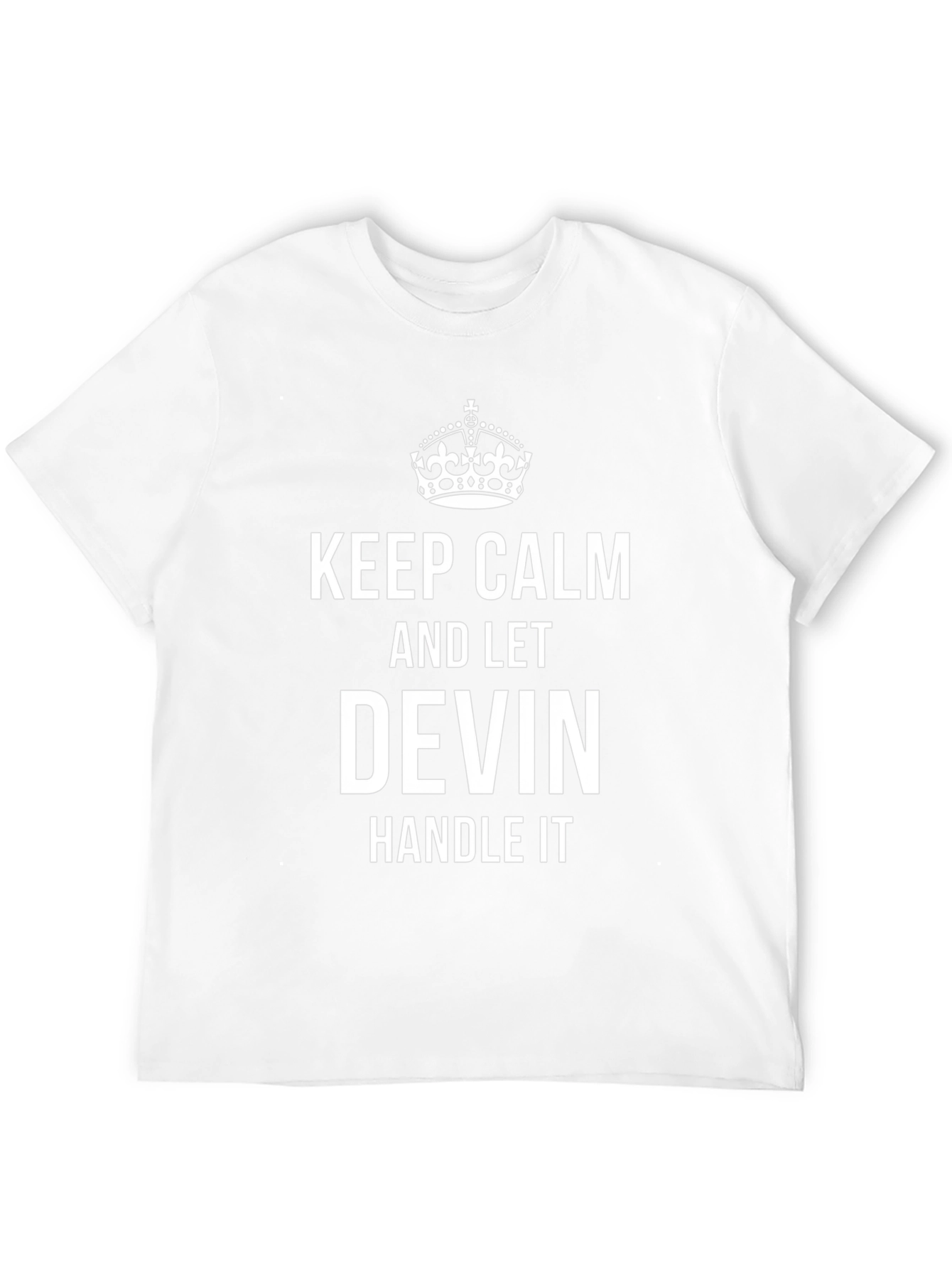 Keep Calm Devin Handle It T-Shirt