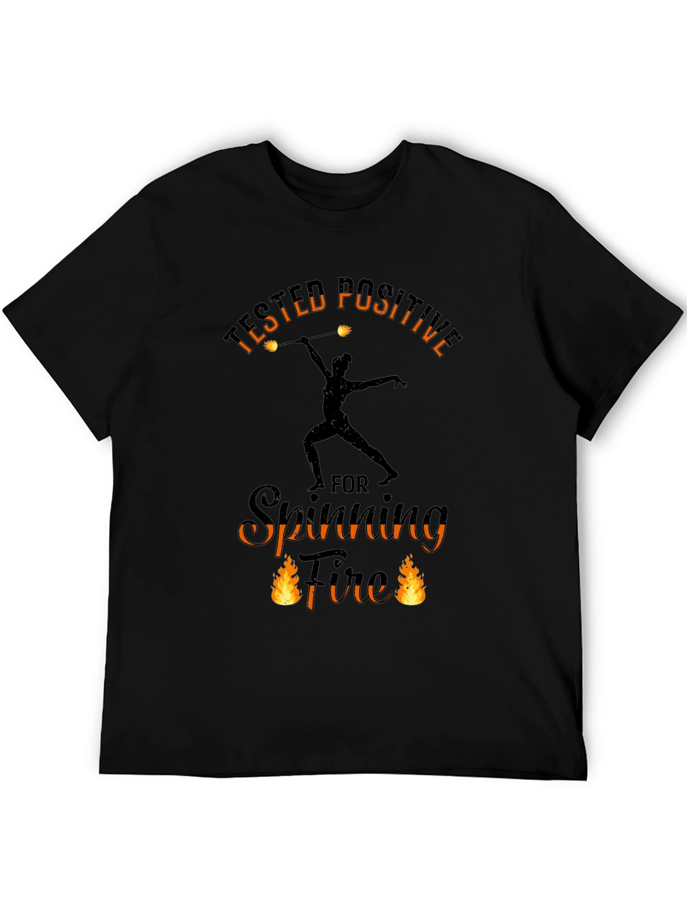Tested Positive Spinning Fire T-Shirt