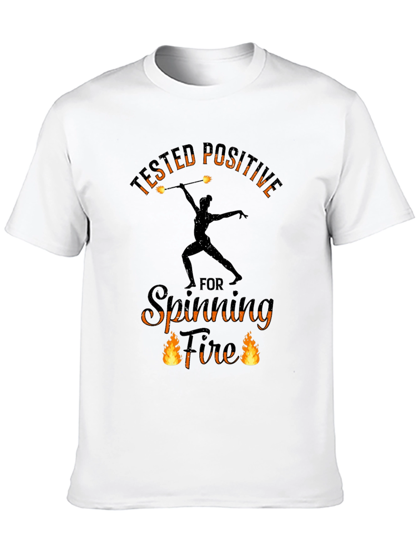 Tested Positive Spinning Fire T-Shirt