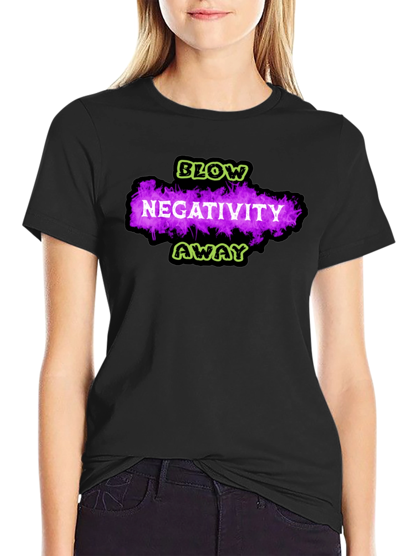 Blow Negativity Away Graphic T-Shirt