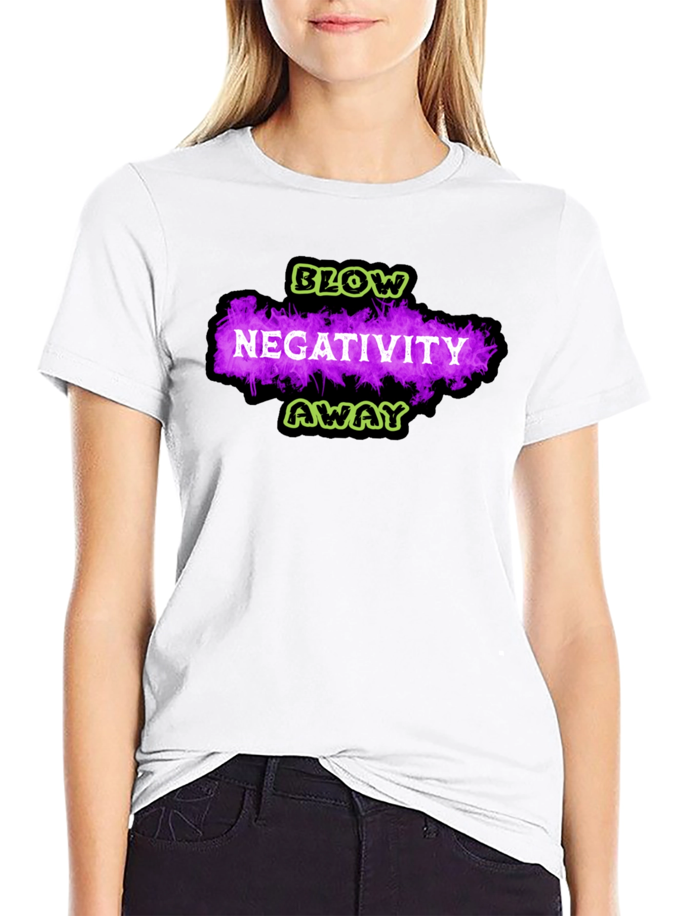Blow Negativity Away Graphic T-Shirt