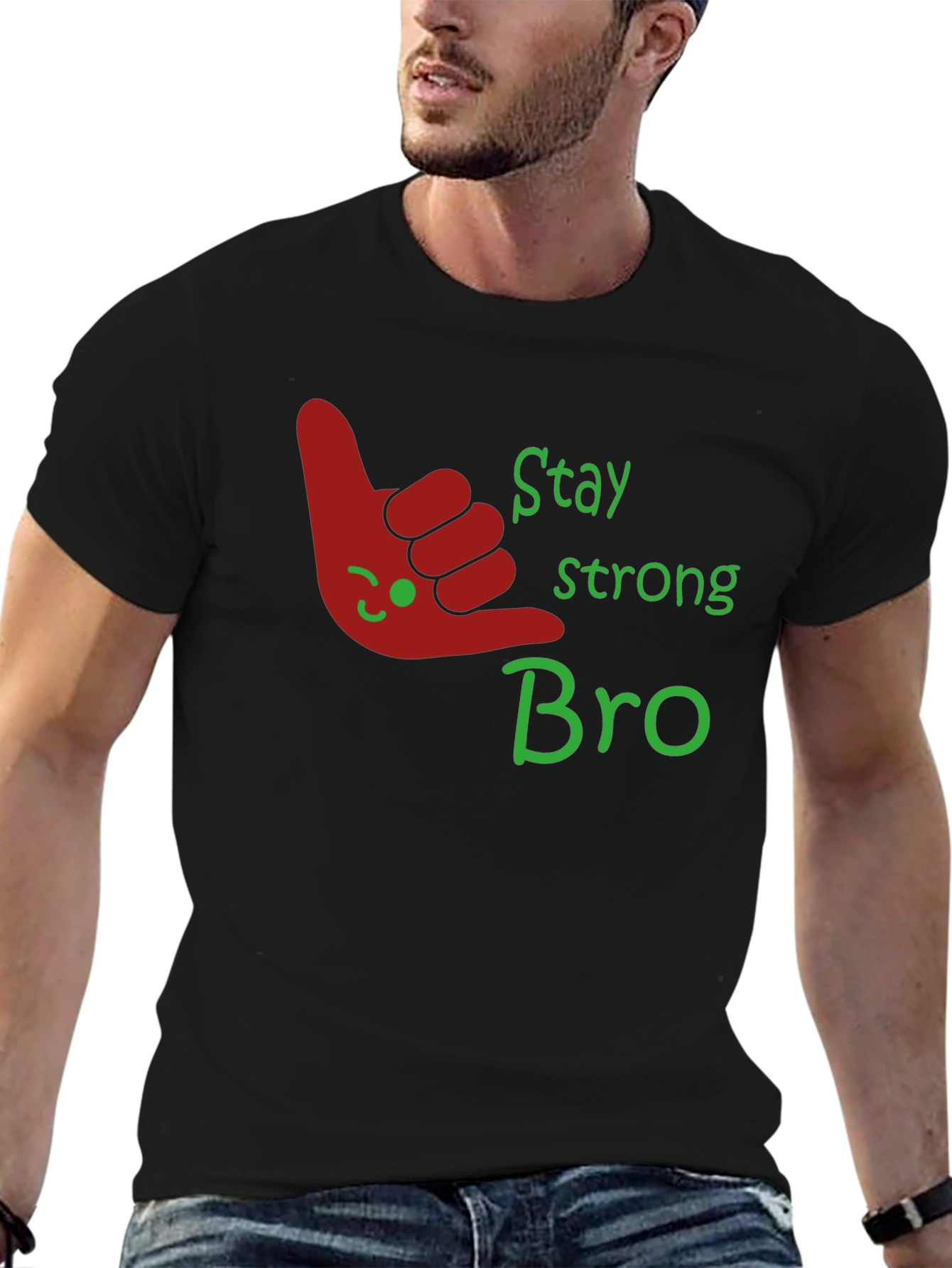 Stay Strong Bro Graphic T-Shirt