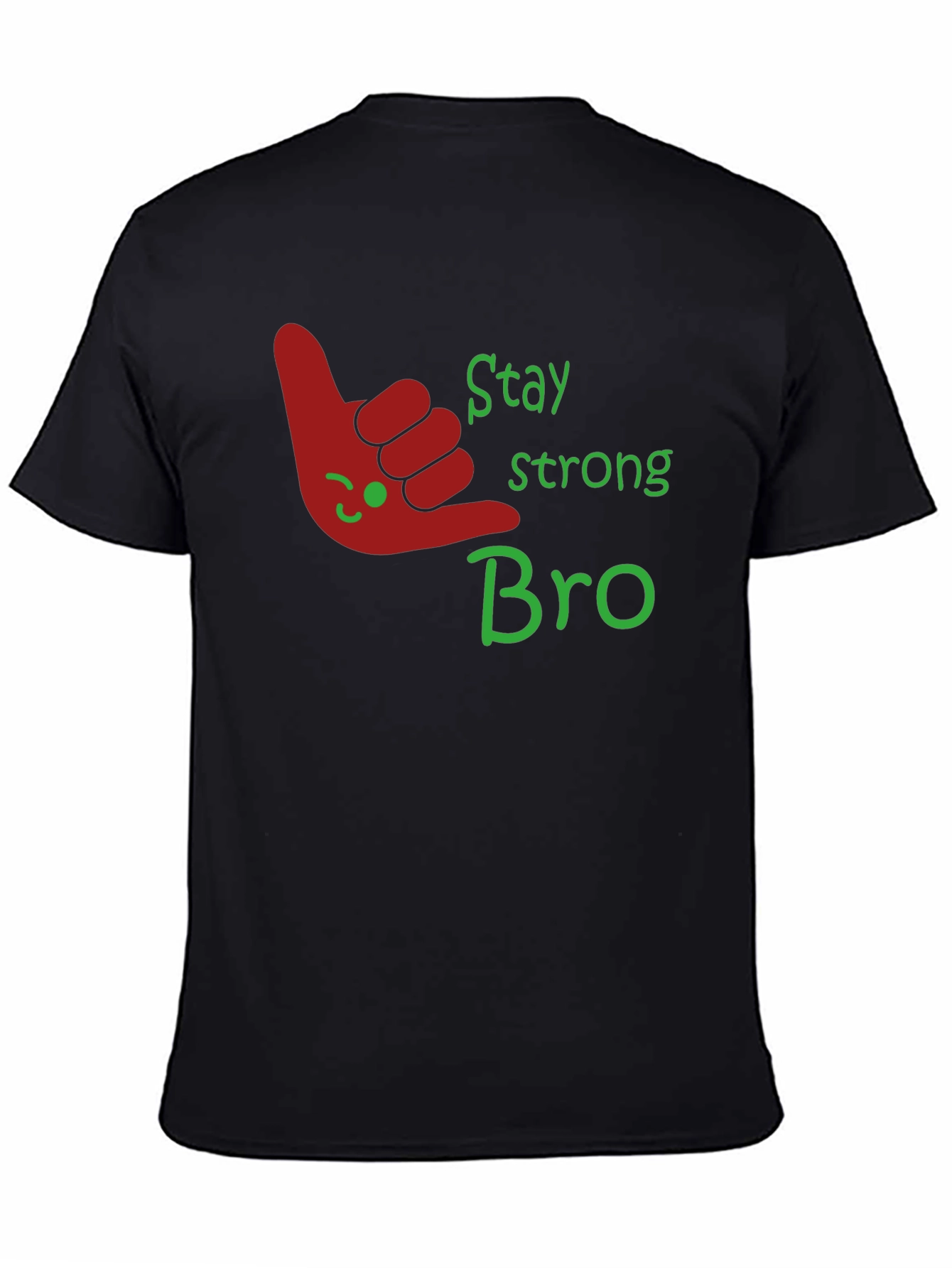 Stay Strong Bro Graphic T-Shirt