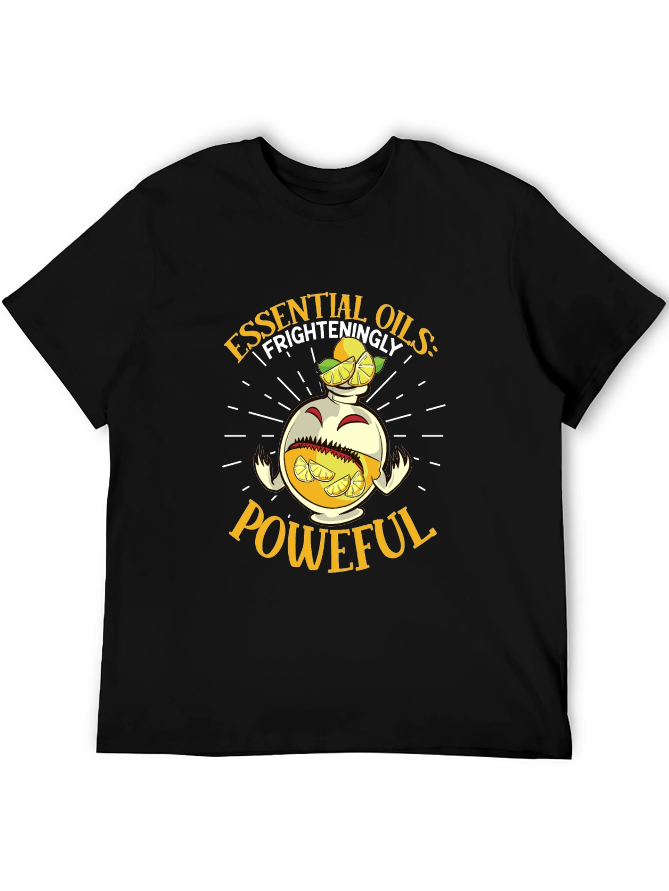 Essential Oils Frighteningly Powerful T-Shirt