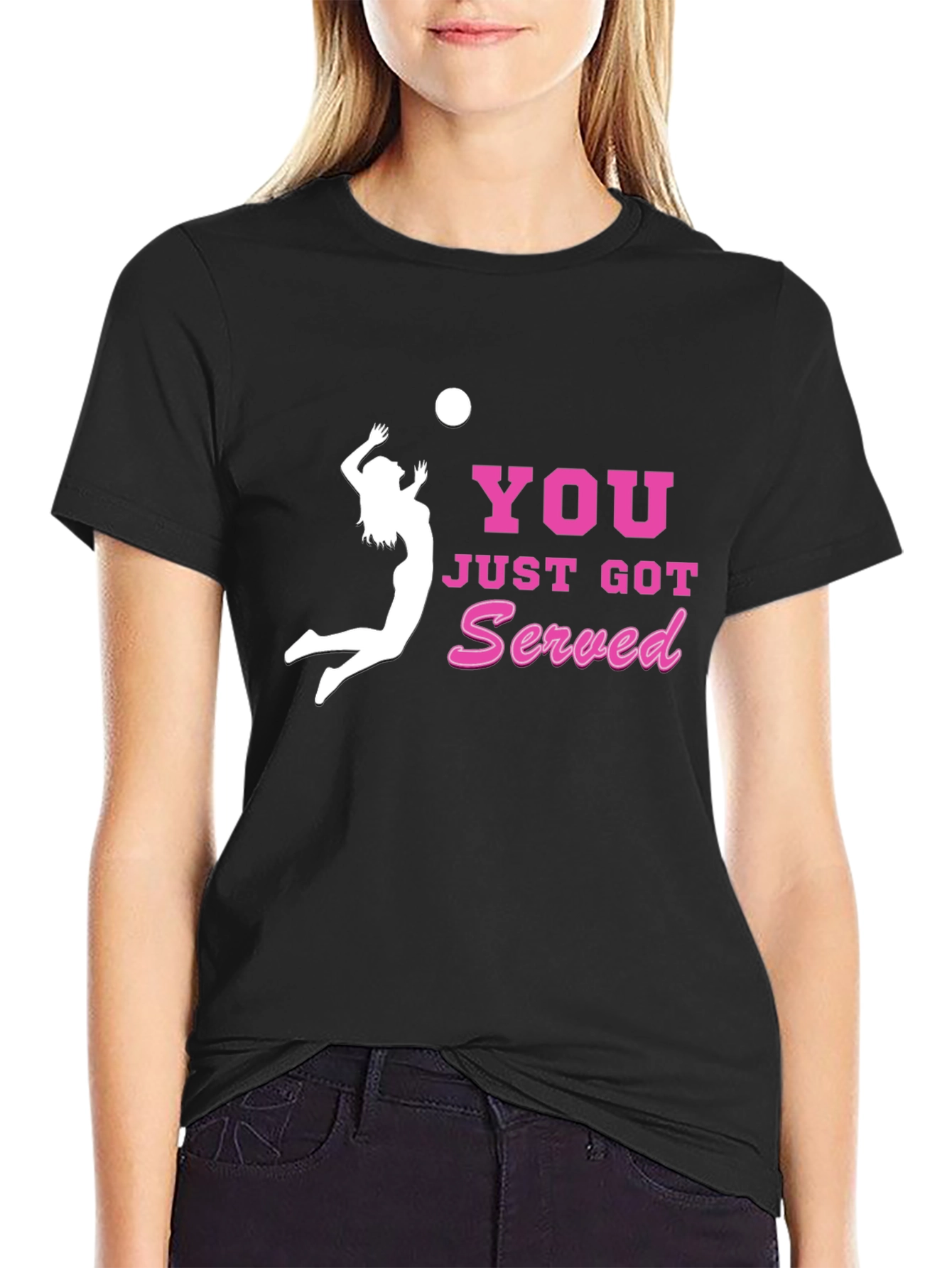 Volleyball T-Shirt: You Just Got Served