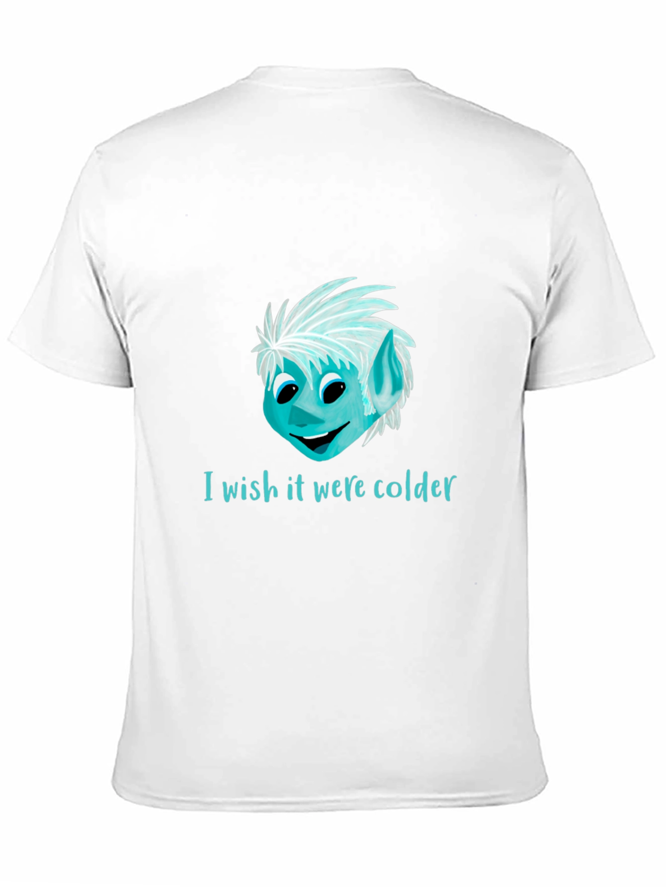 I Wish It Were Colder Graphic T-Shirt