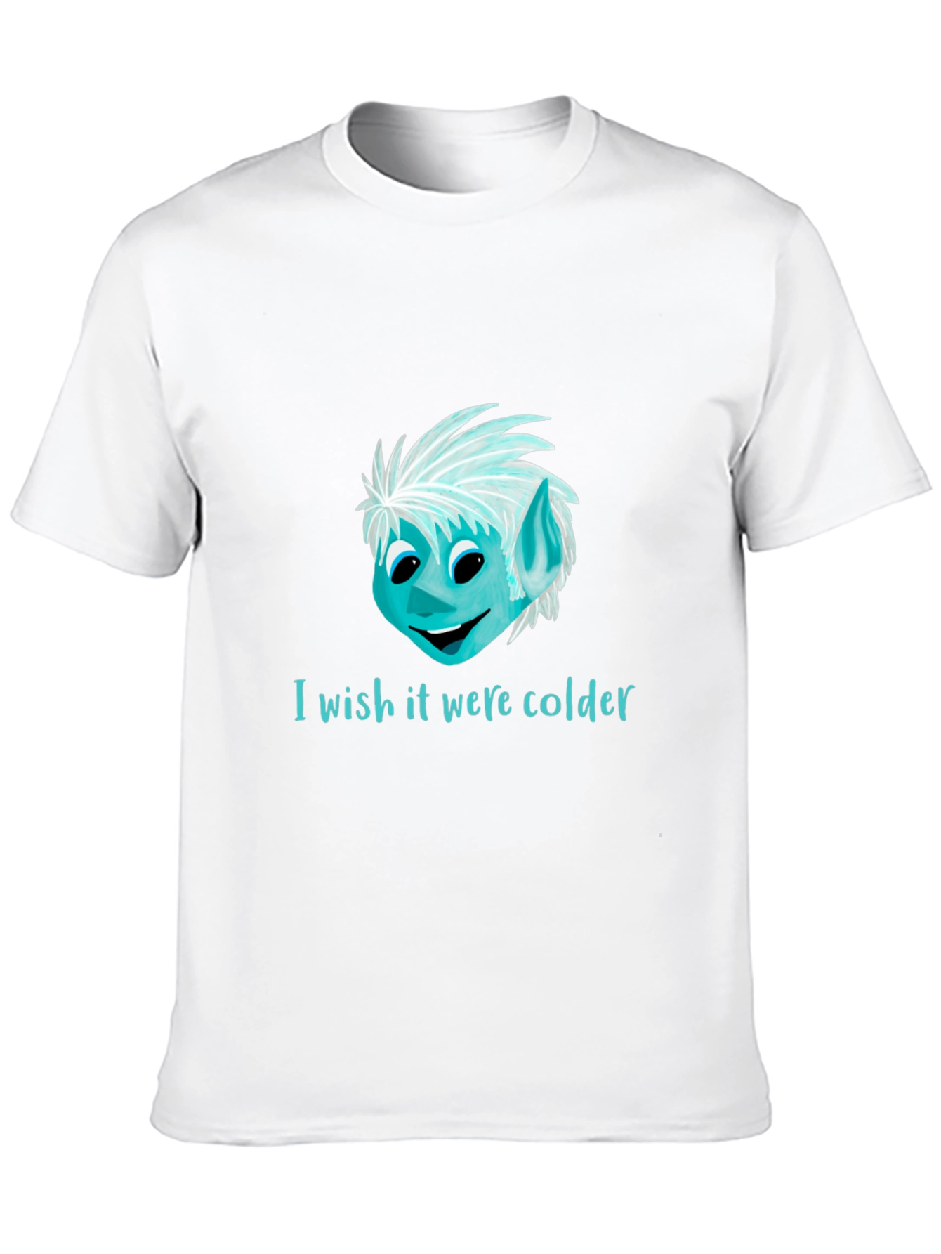 I Wish It Were Colder Graphic T-Shirt