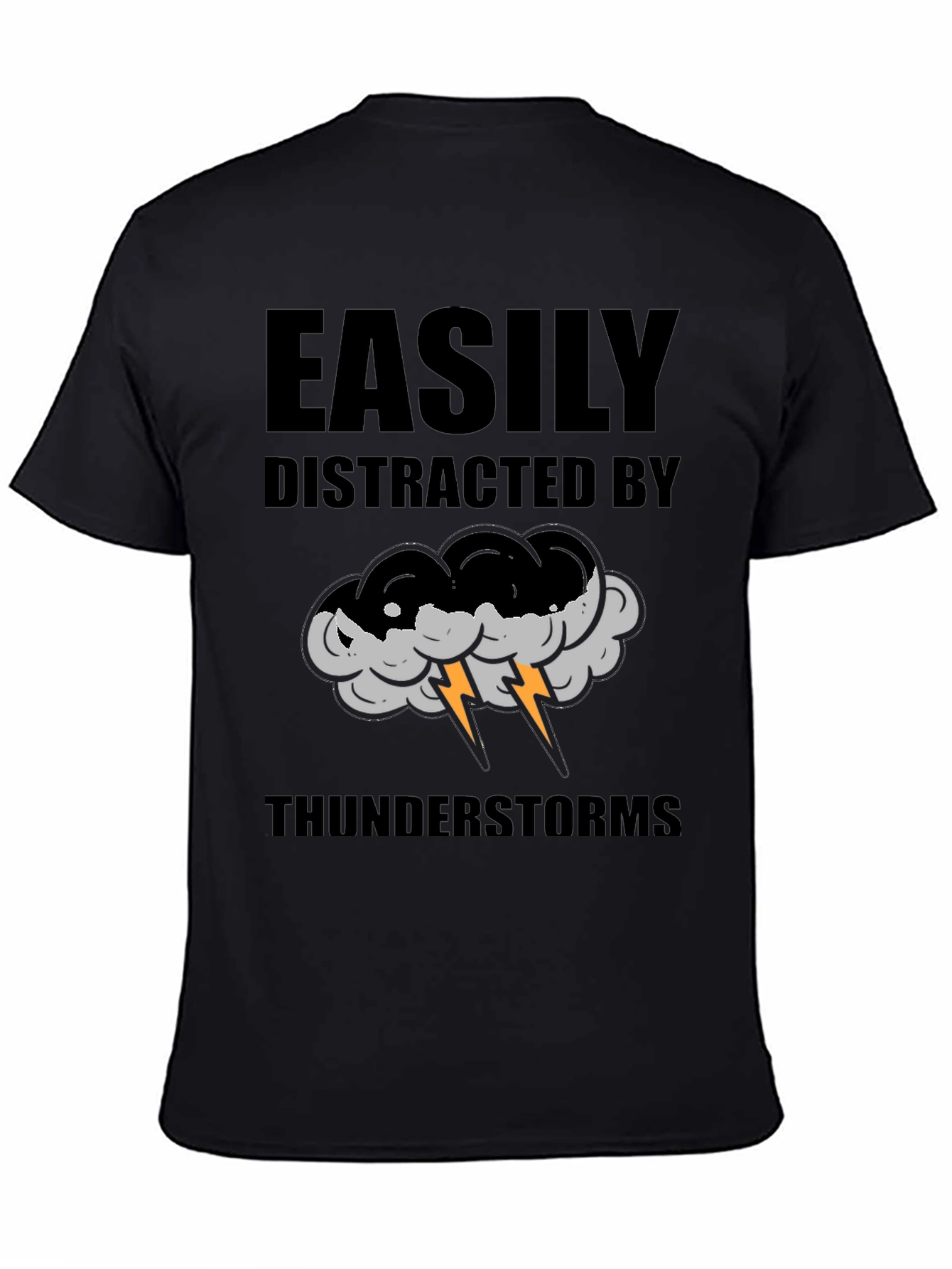 Easily Distracted by Thunderstorms T-Shirt