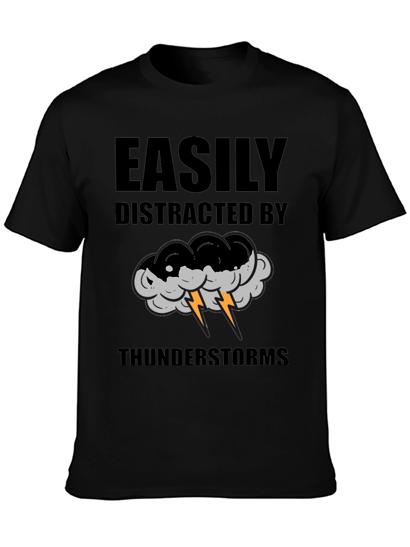 Easily Distracted by Thunderstorms T-Shirt