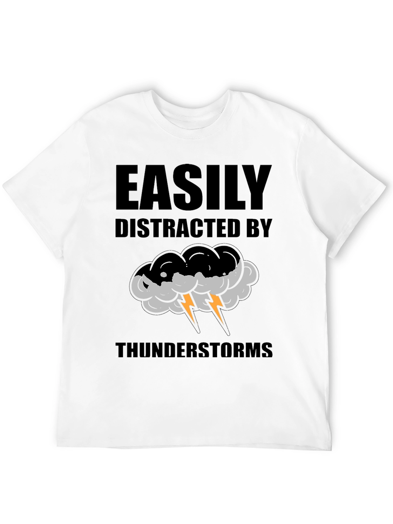 Easily Distracted by Thunderstorms T-Shirt