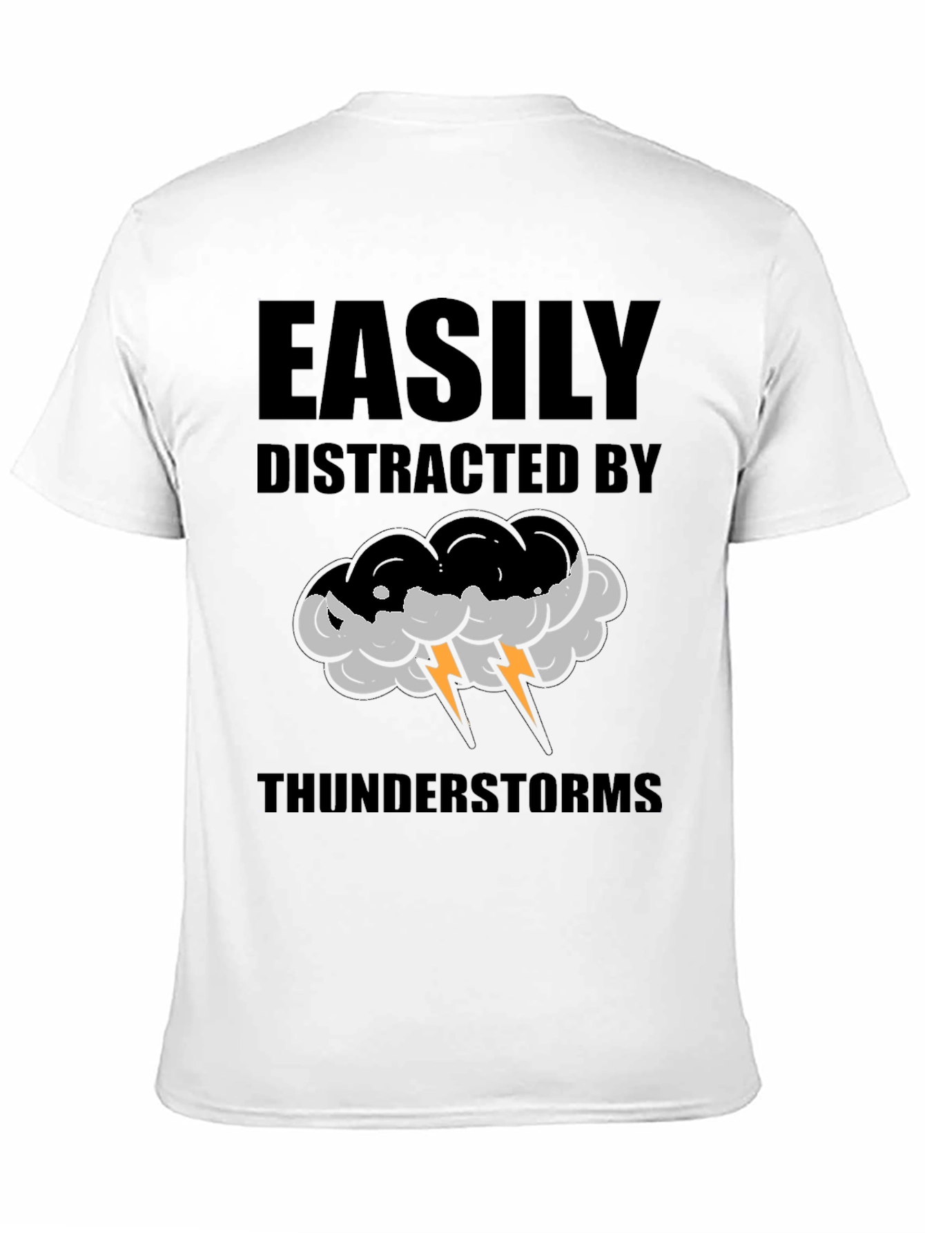 Easily Distracted by Thunderstorms T-Shirt