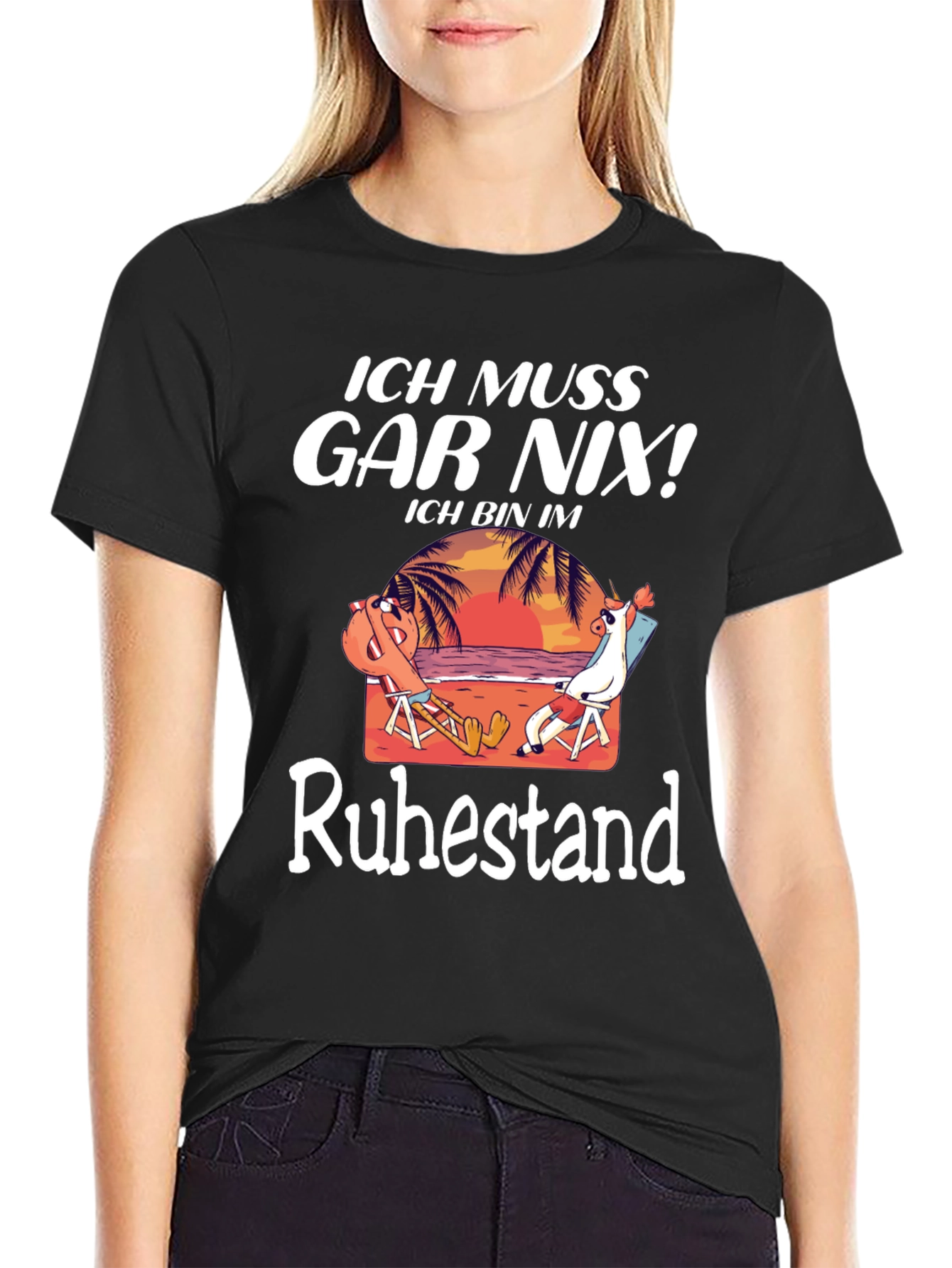 Ich Muss Gar Nix! Retirement T-Shirt