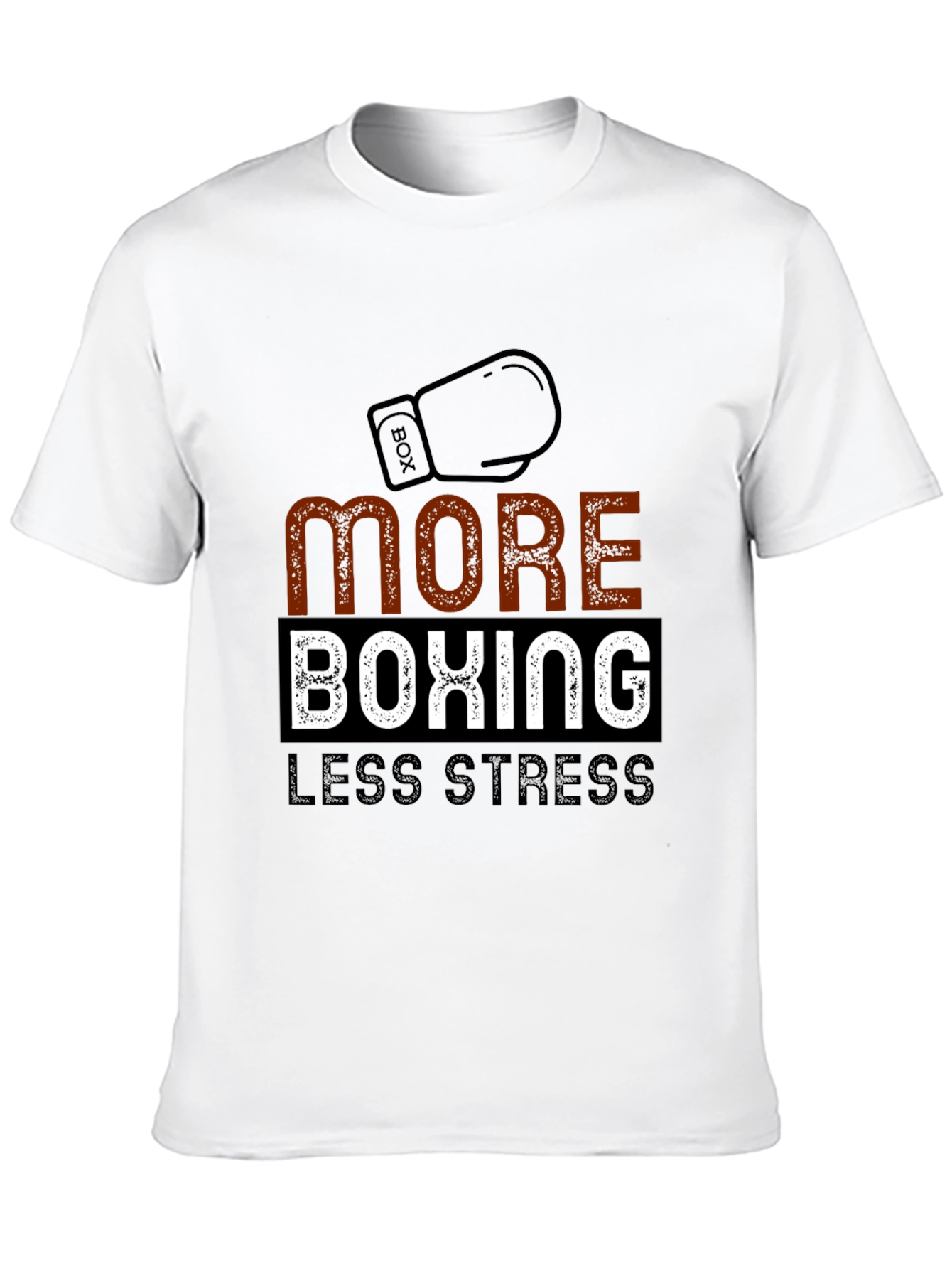 More Boxing Less Stress Graphic T-Shirt