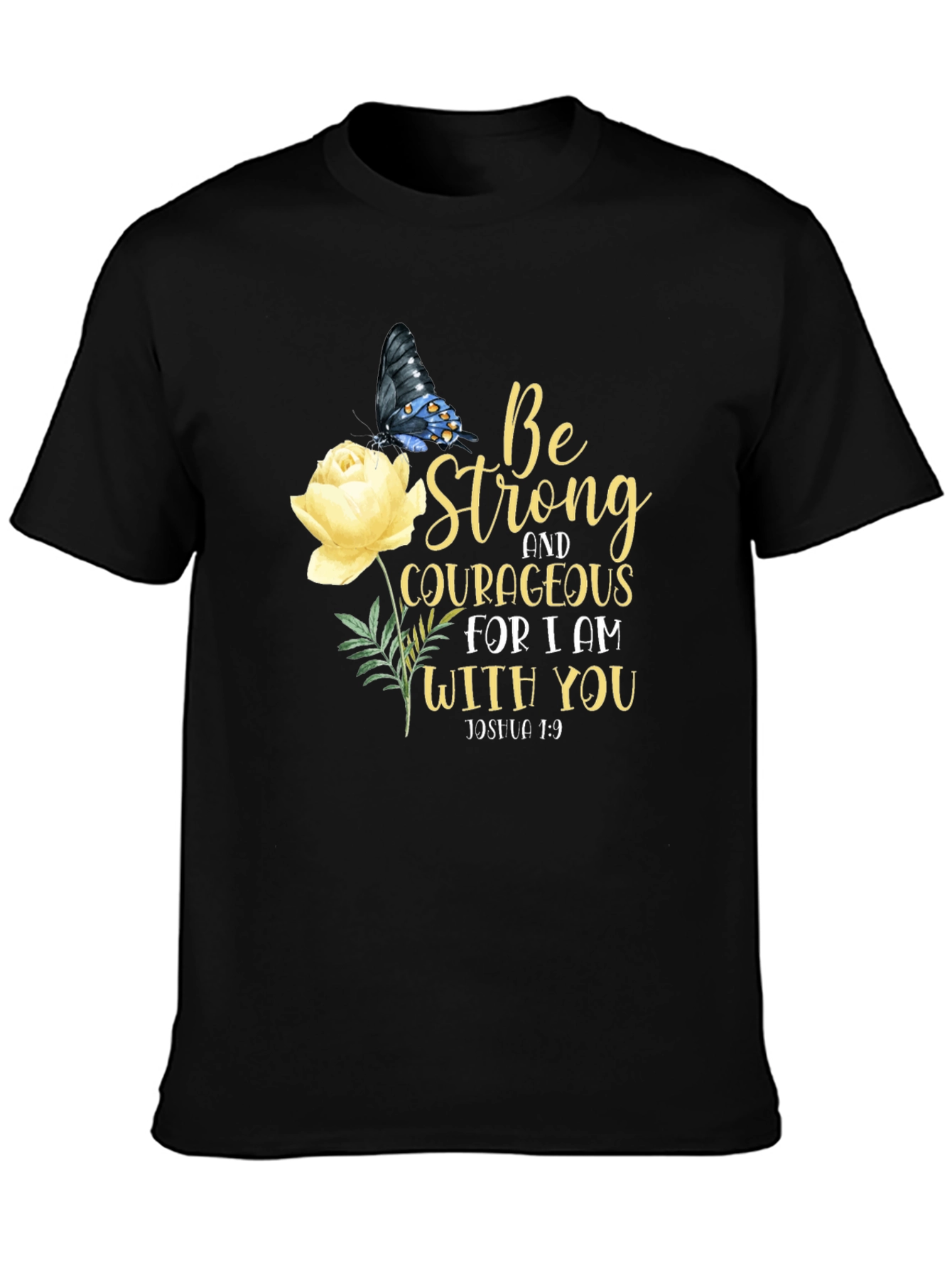 Be Strong Christian T-Shirt Inspirational Floral Tee
