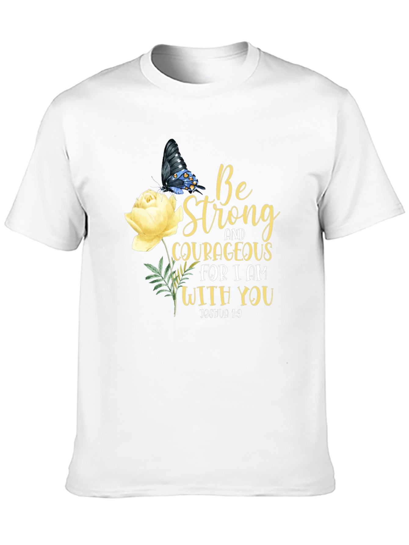 Be Strong Christian T-Shirt Inspirational Floral Tee