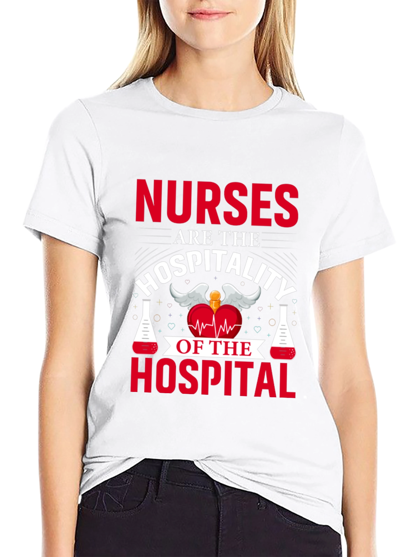 Nurses are the Hospitality T-Shirt