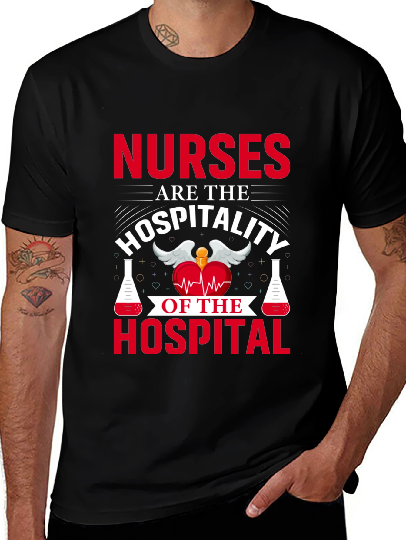 Nurses are the Hospitality T-Shirt