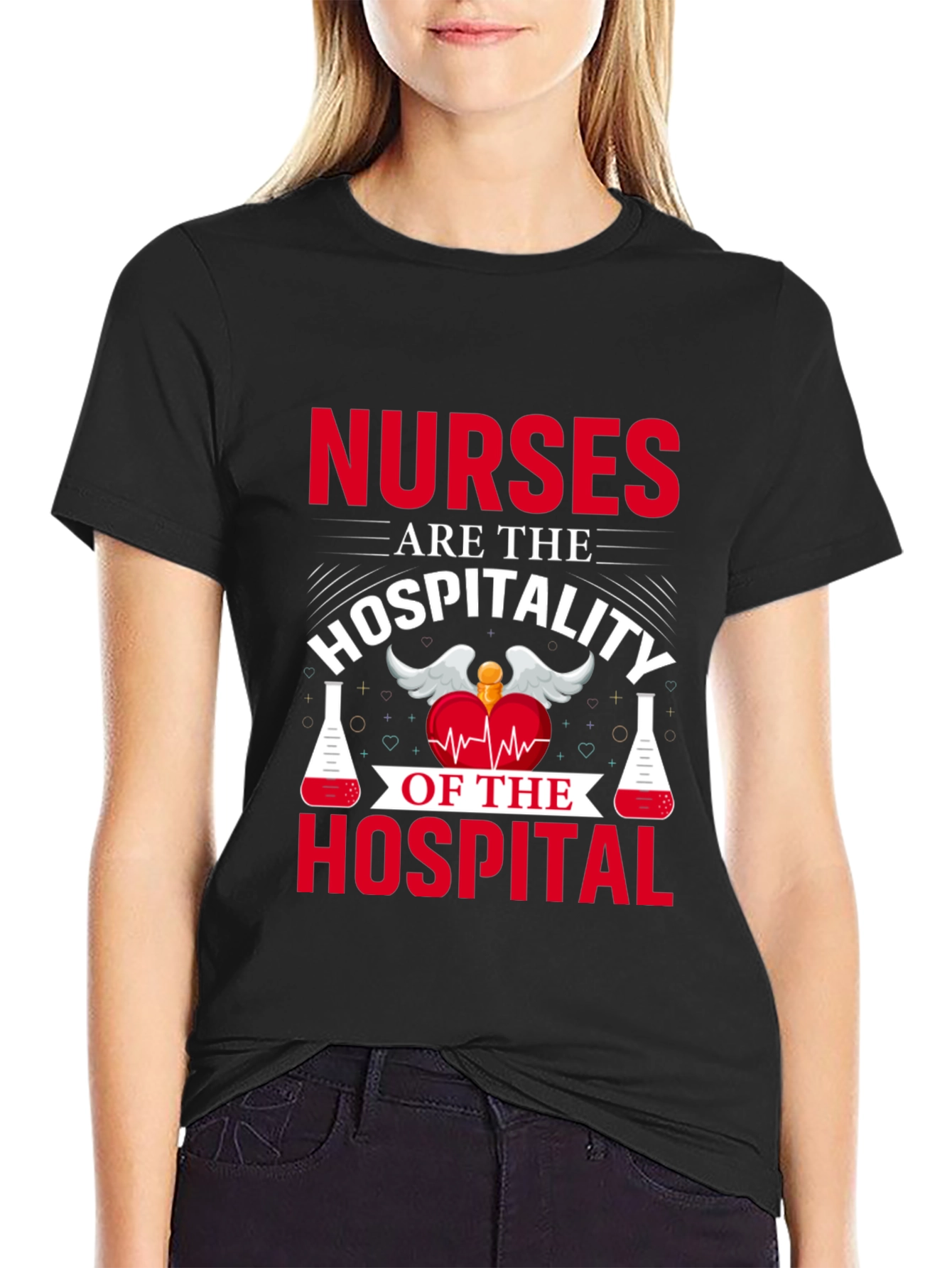 Nurses are the Hospitality T-Shirt