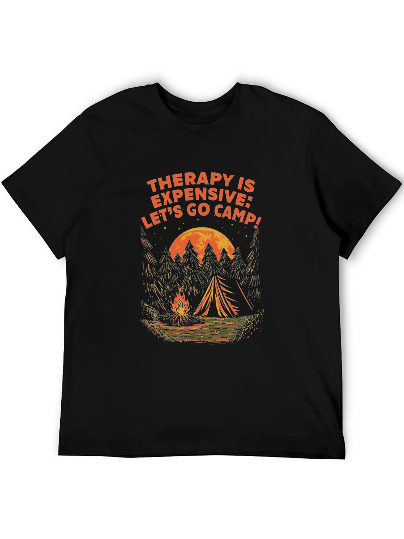 Therapy is Expensive Lets Camp! Graphic Tee