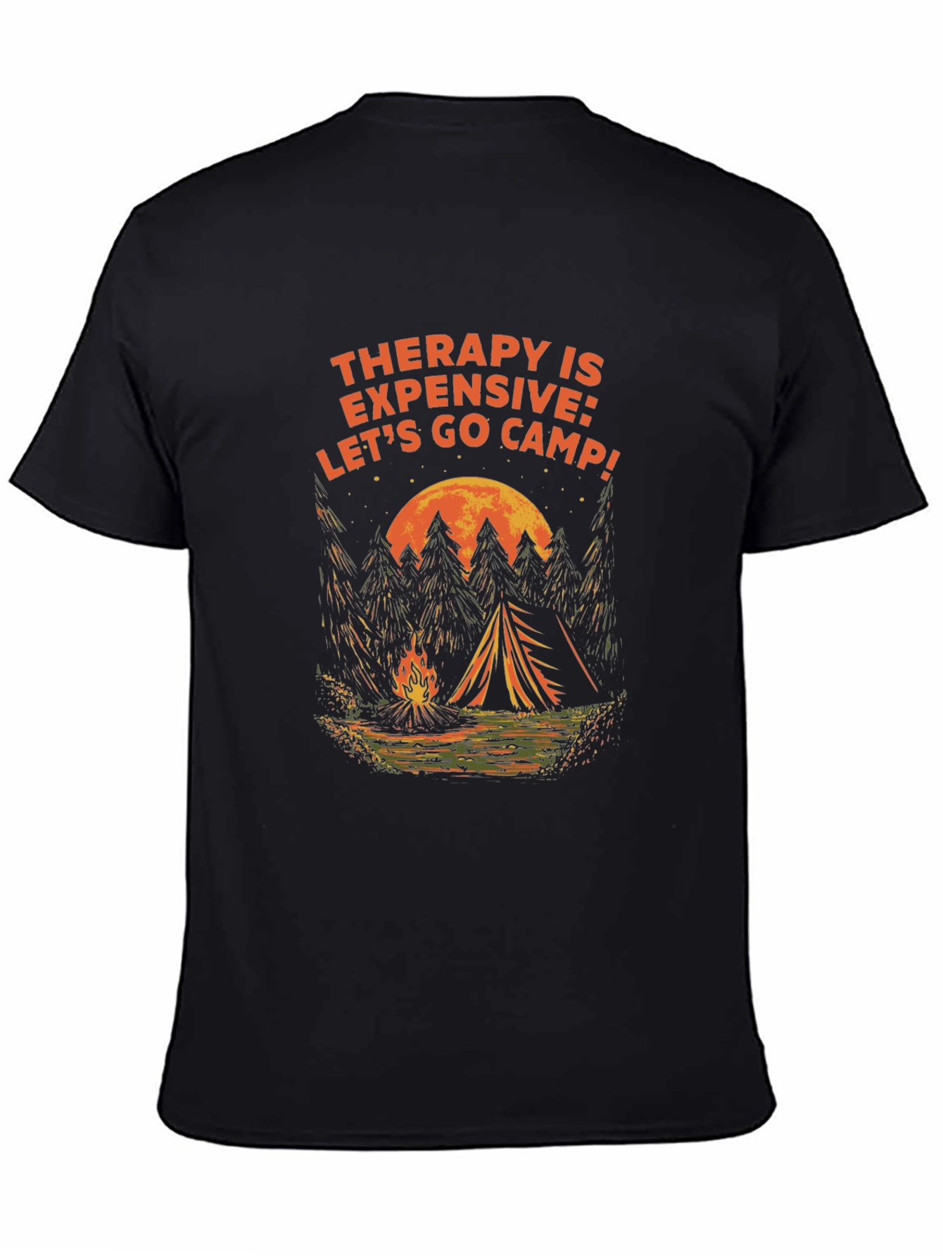 Therapy is Expensive Lets Camp! Graphic Tee