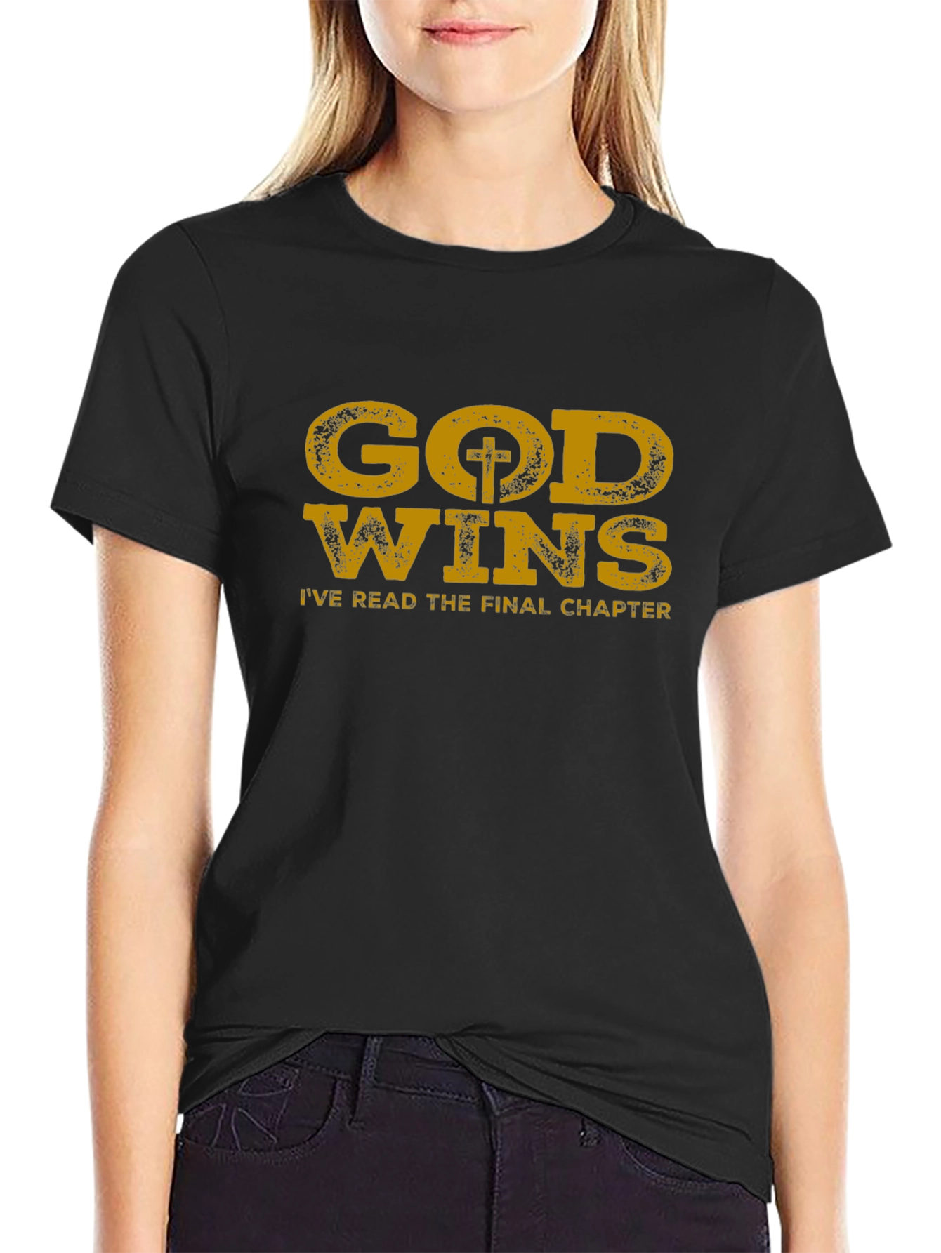 God Wins T-Shirt: Read the Final Chapter