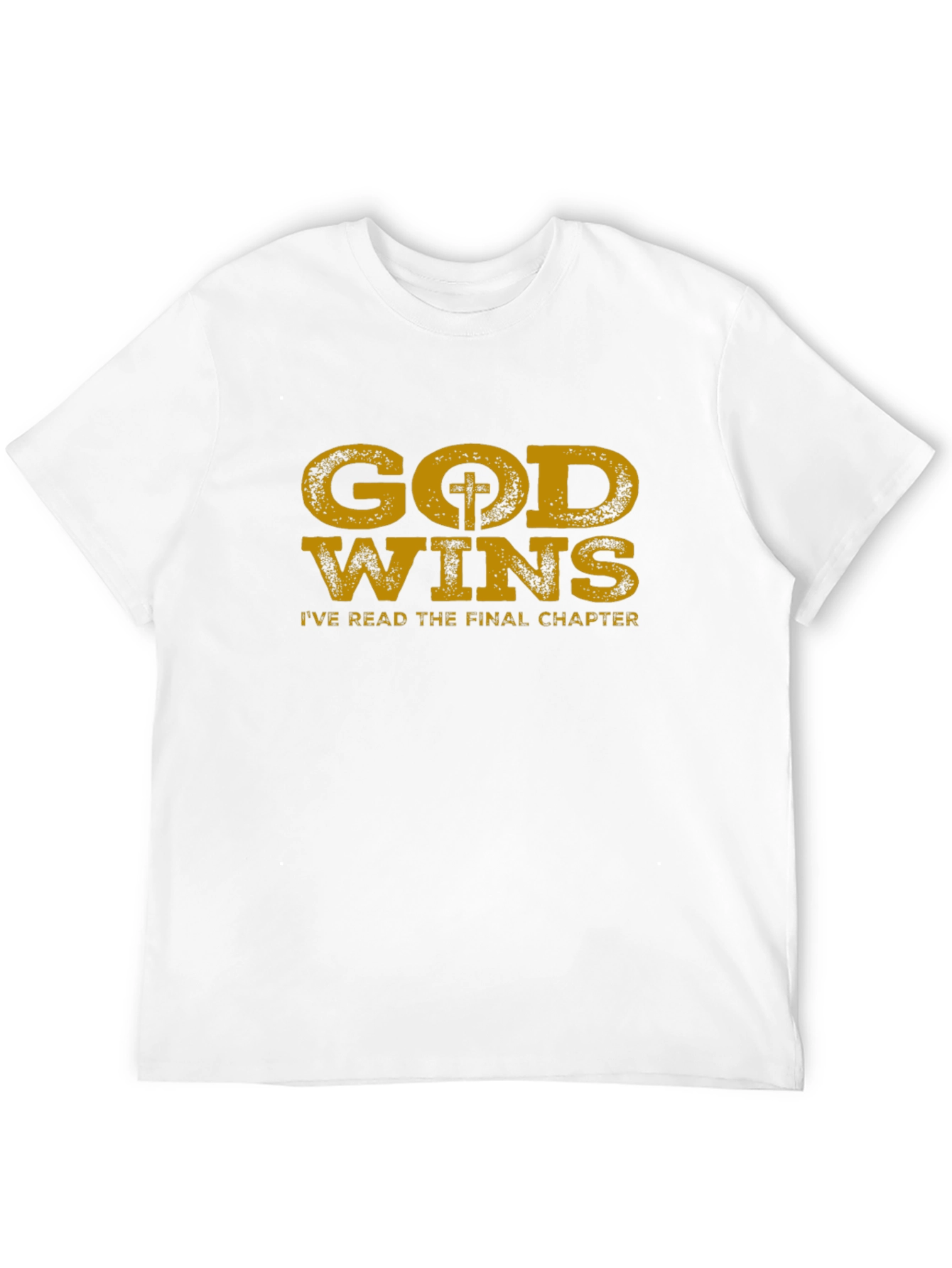 God Wins T-Shirt: Read the Final Chapter