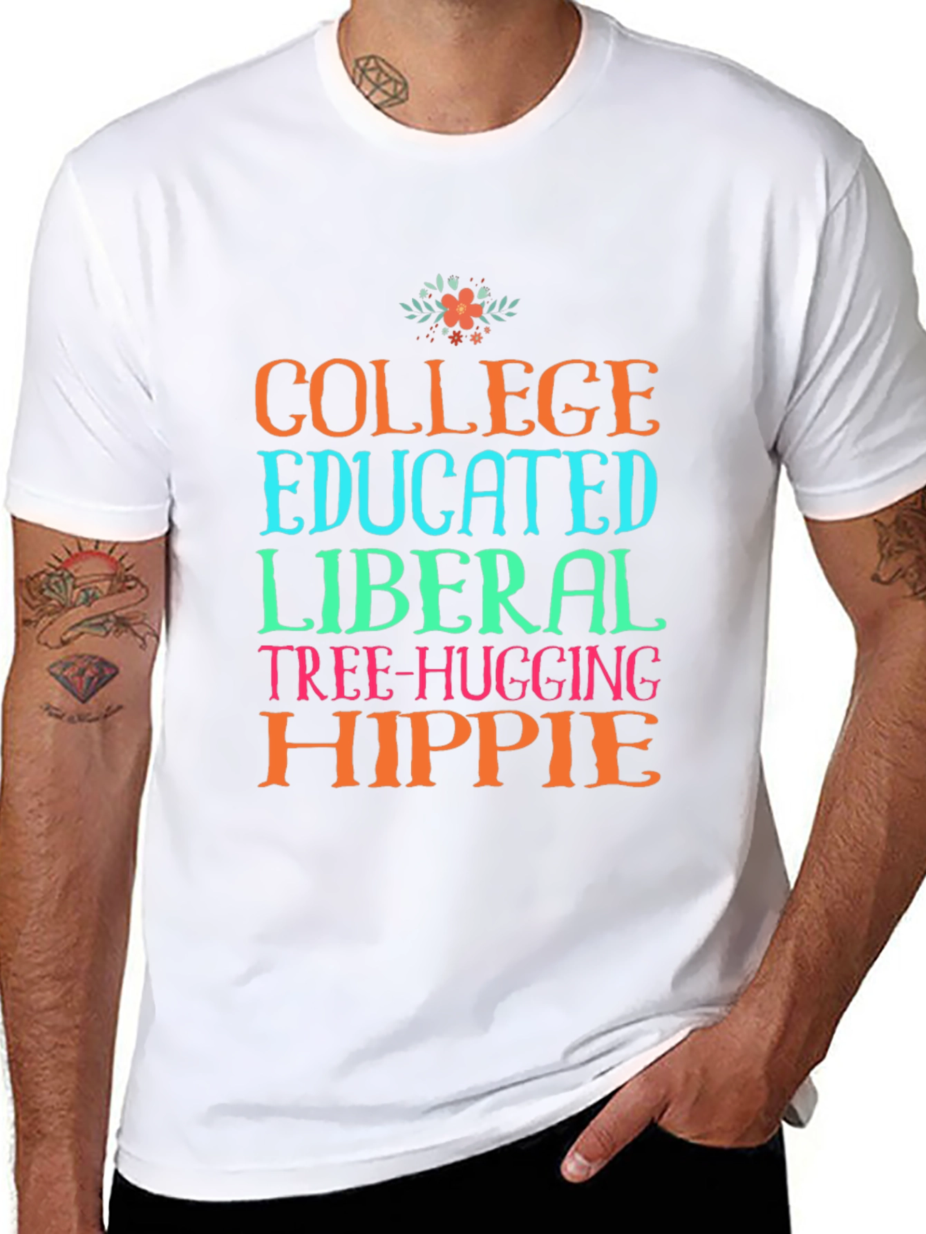 College Educated Liberal Hippie T-Shirt