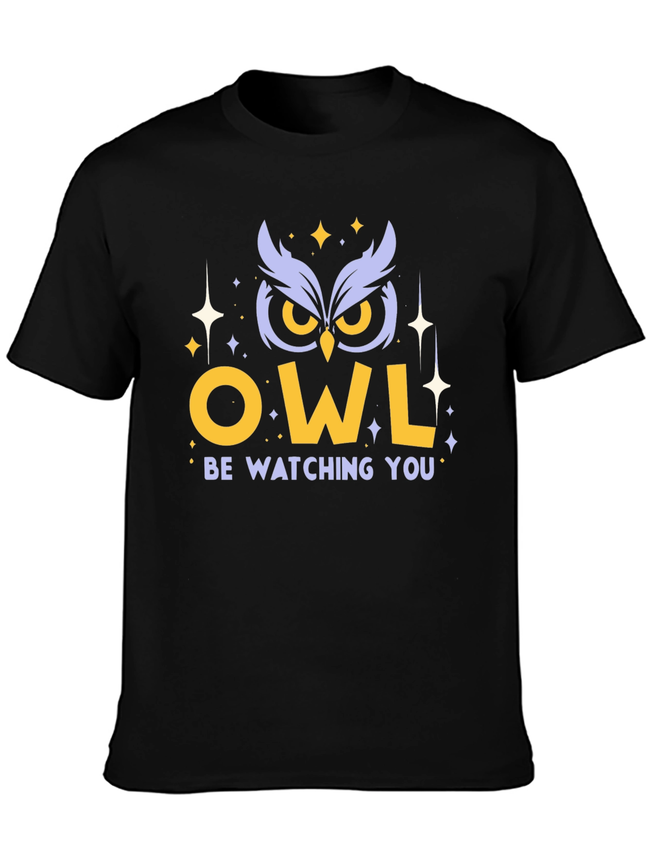 Owl Be Watching You Graphic Tee