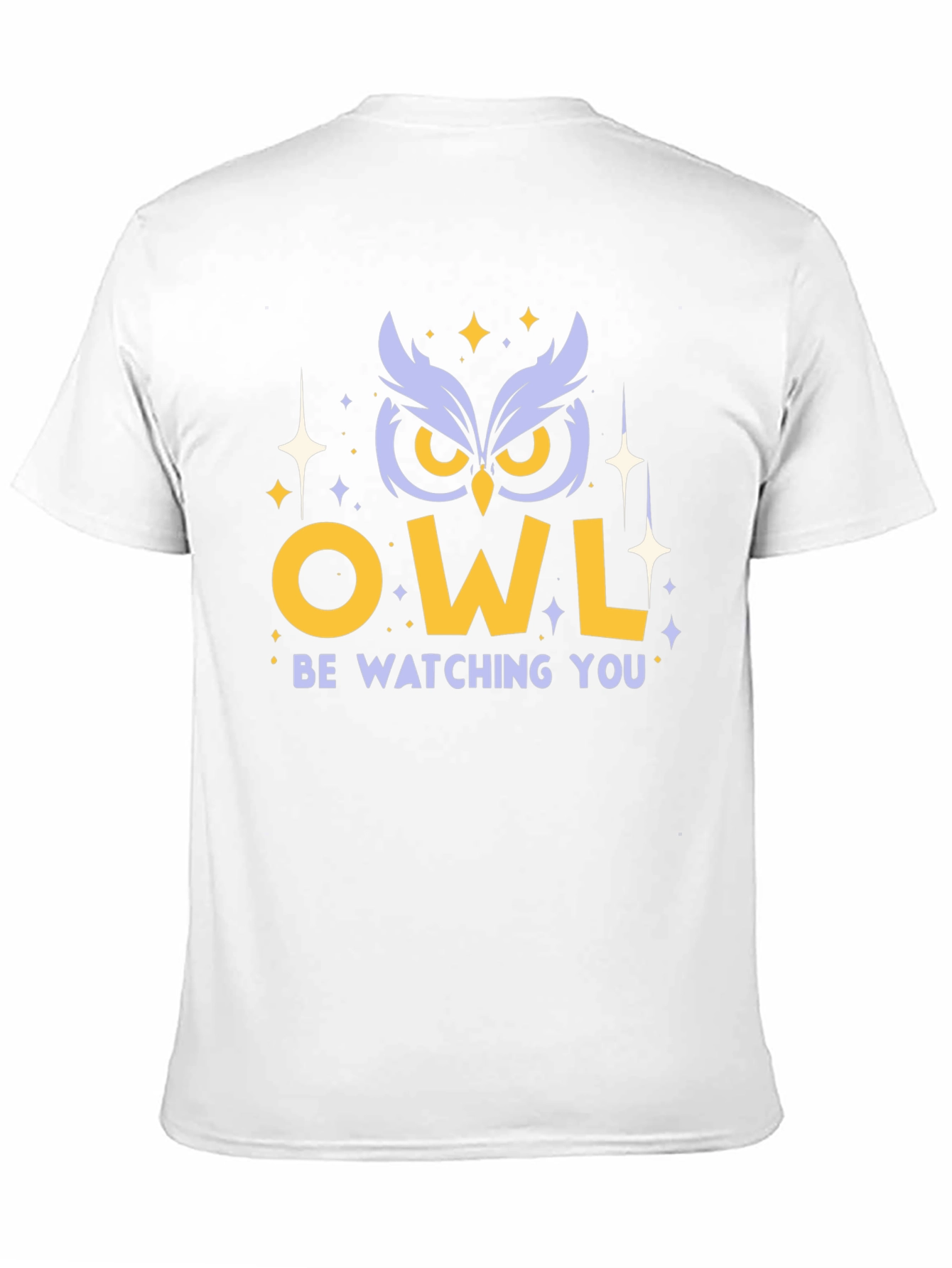 Owl Be Watching You Graphic Tee