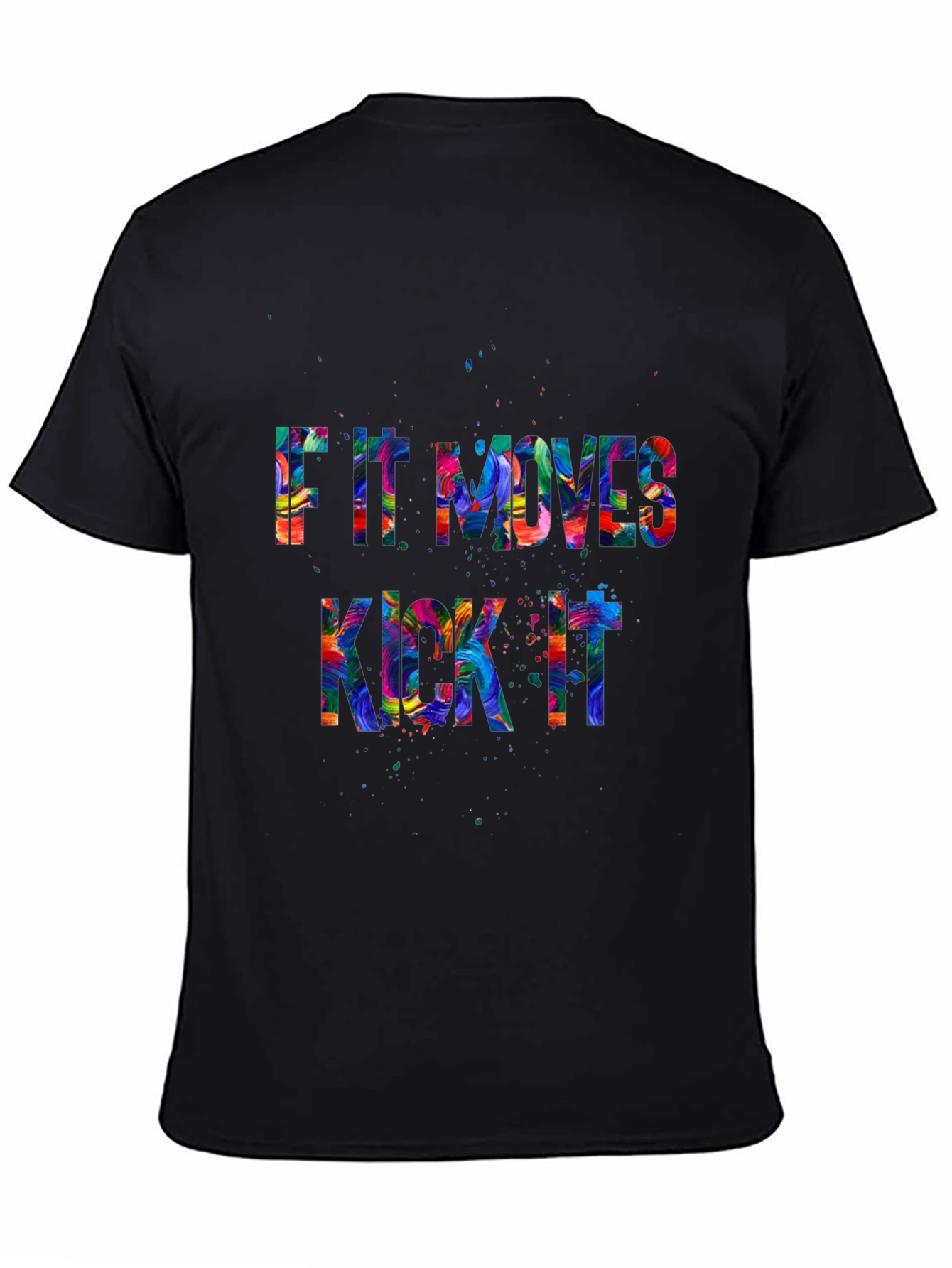 Humorous If It Moves Kick It Graphic Tee
