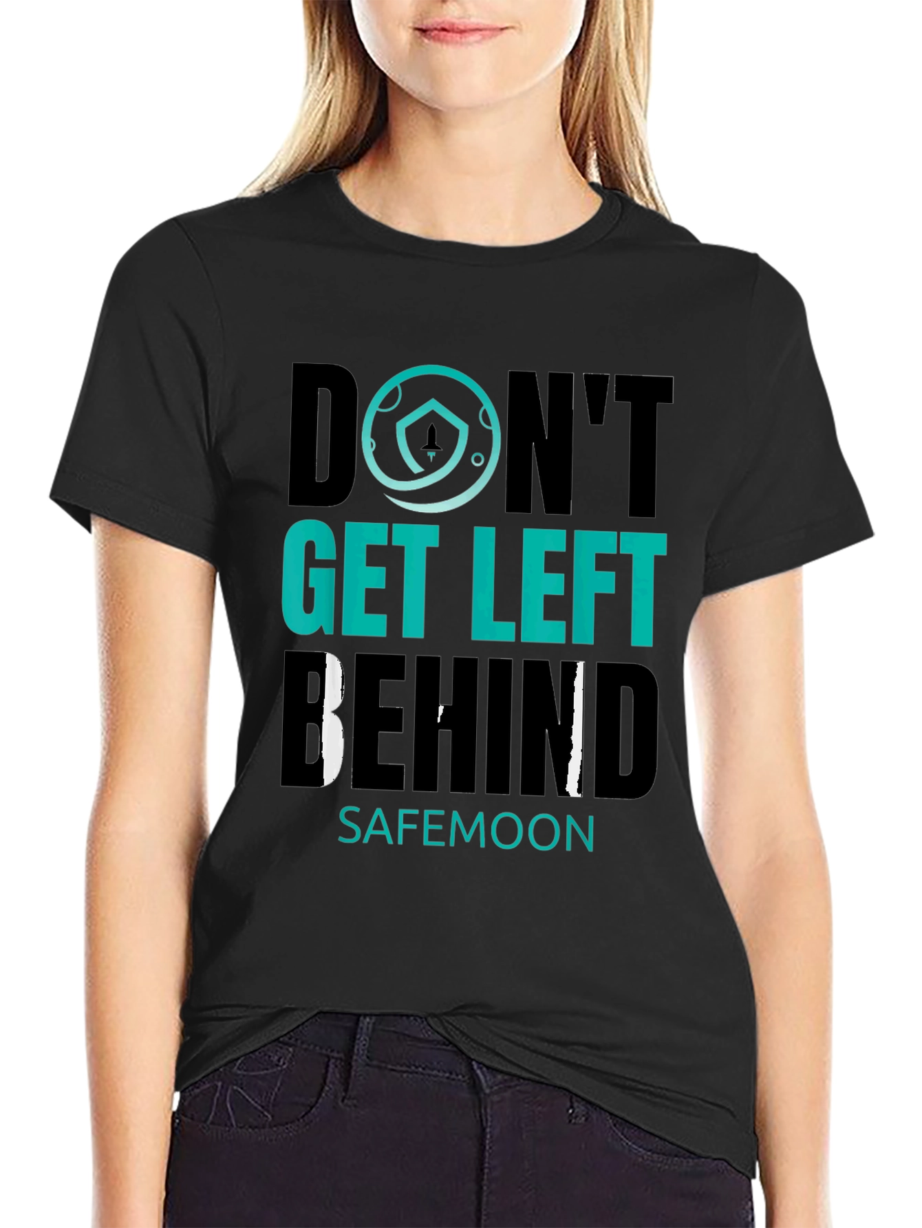 Dont Get Left Behind SafeMoon Crypto T-Shirt