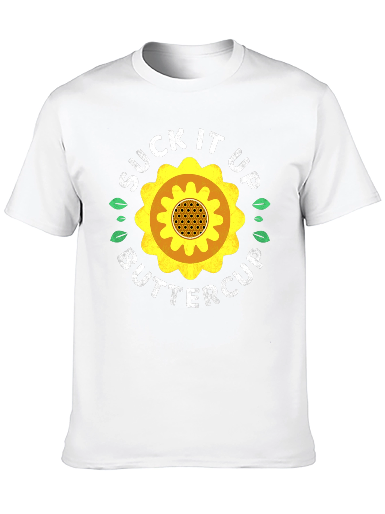 Suck It Up Buttercup Sunflower Graphic Tee