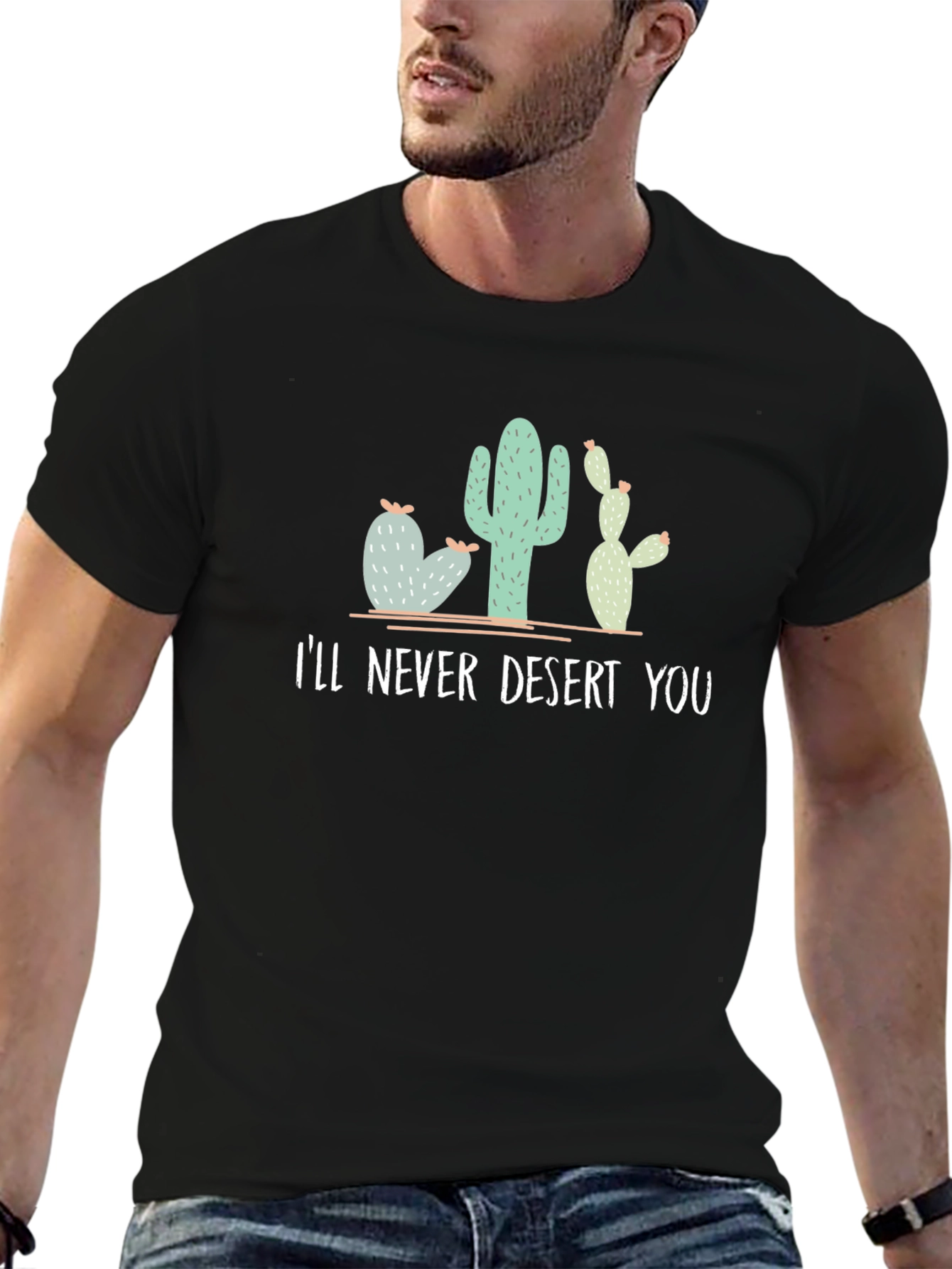 Ill Never Desert You Cactus Graphic Tee