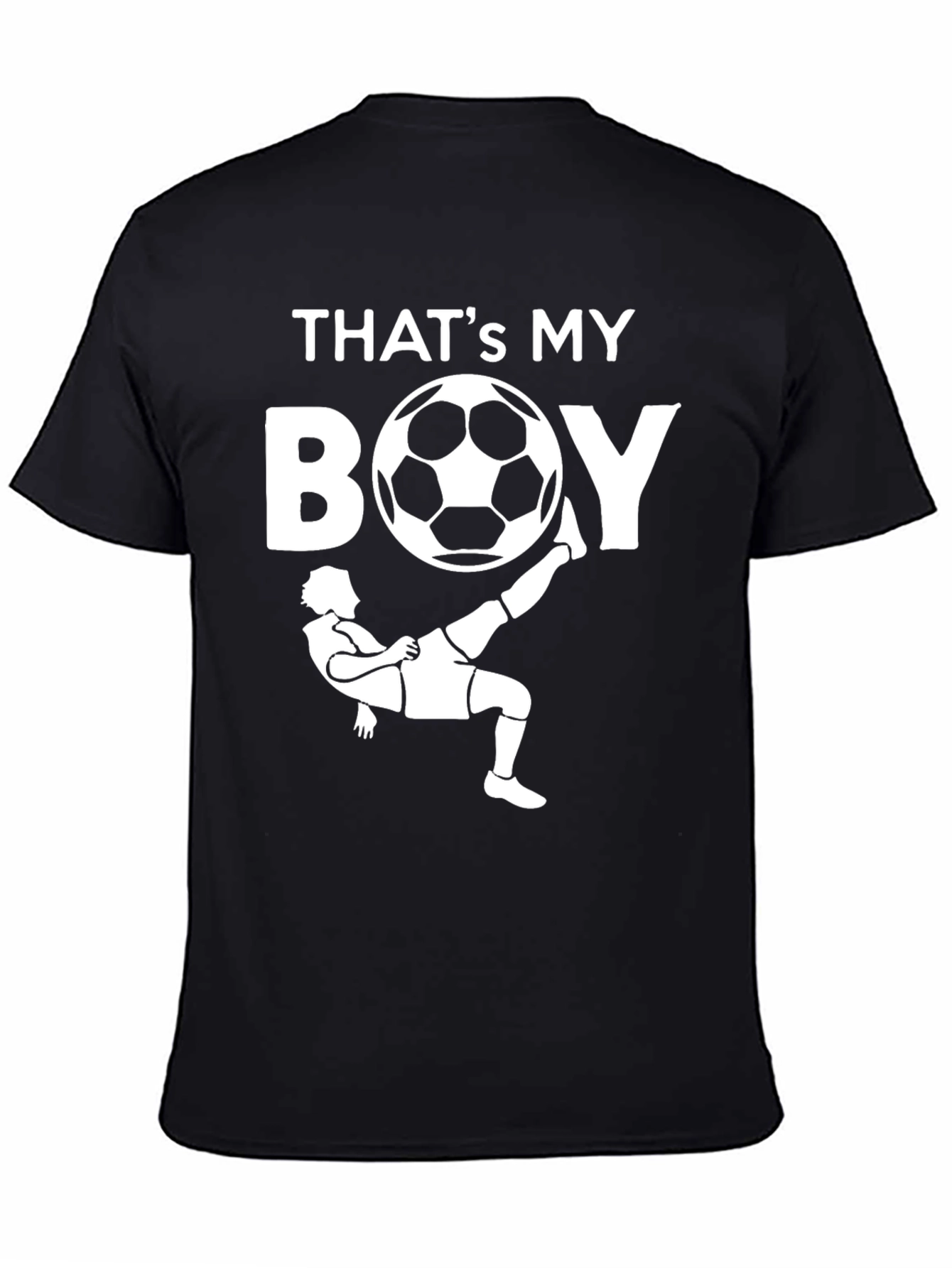 Thats My Boy Soccer T-Shirt
