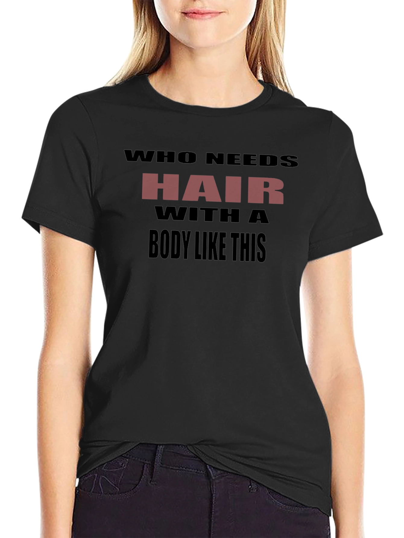 Who Needs Hair T-Shirt Funny Baldness Humor