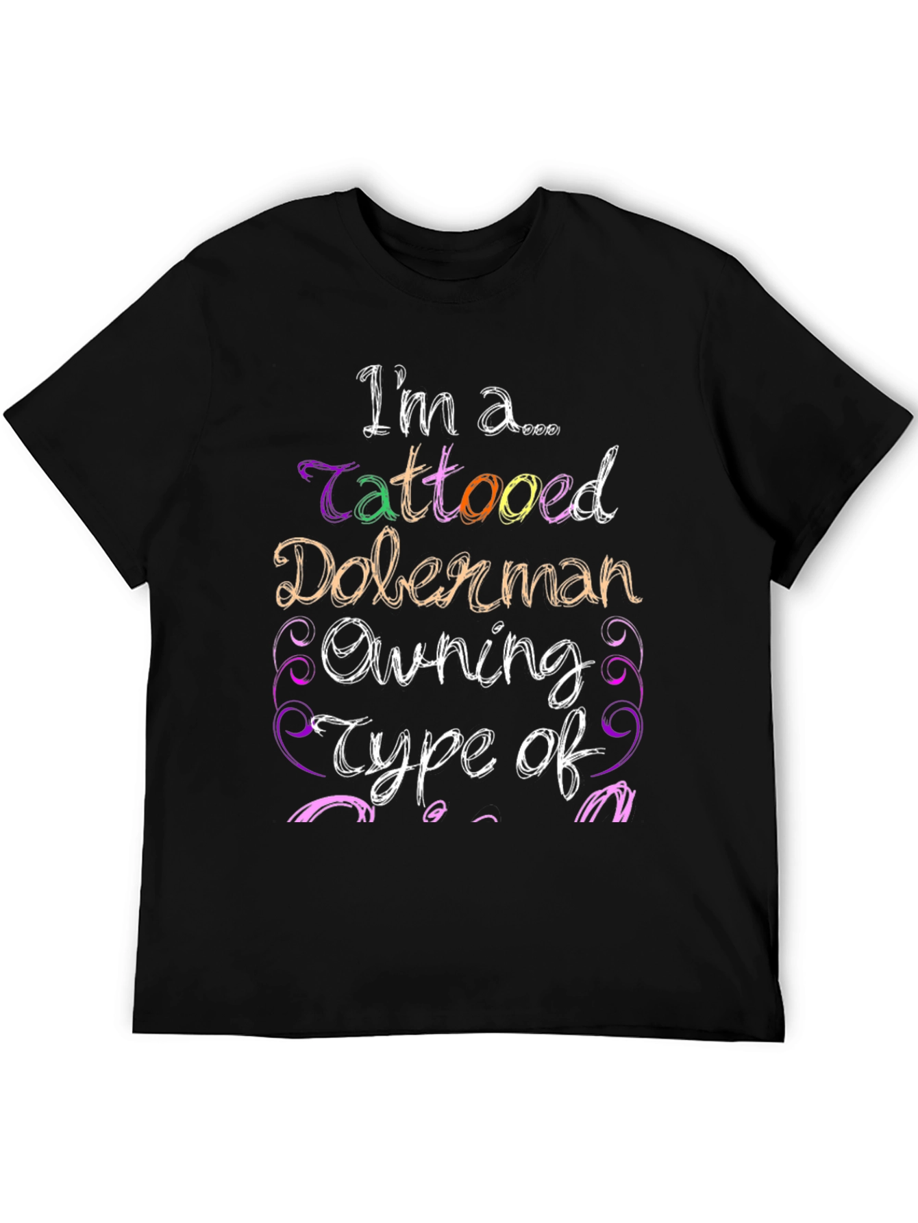 Tattooed Doberman Owner Tee - Unique Graphic T-Shirt