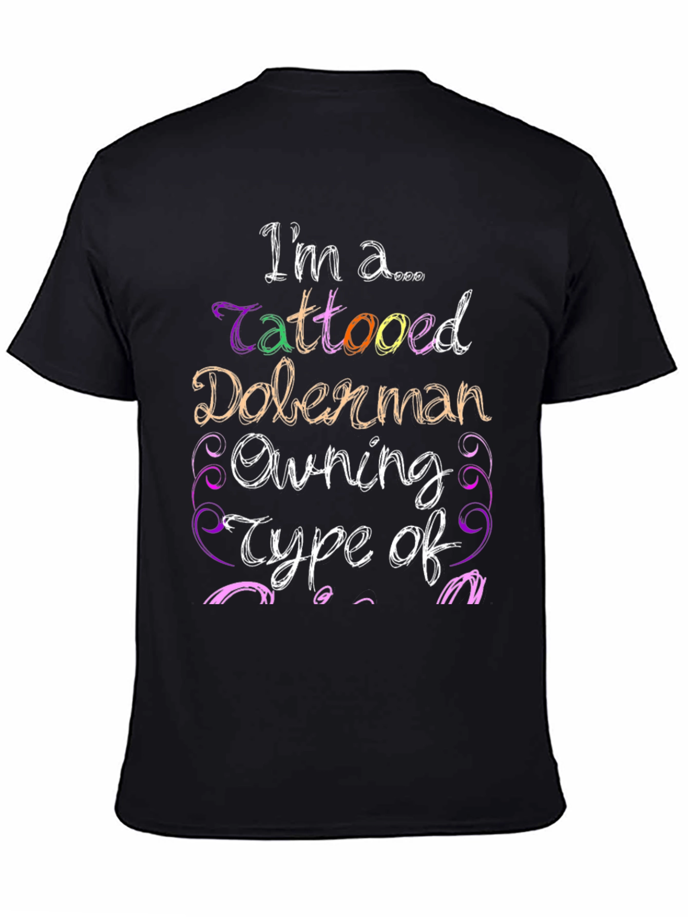 Tattooed Doberman Owner Tee - Unique Graphic T-Shirt