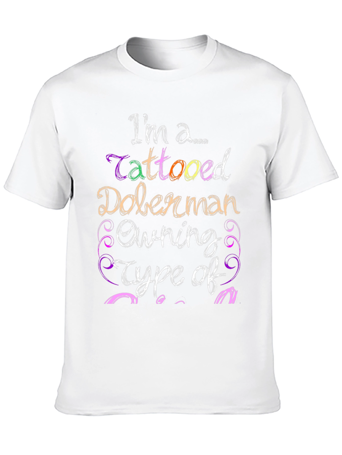 Tattooed Doberman Owner Tee - Unique Graphic T-Shirt