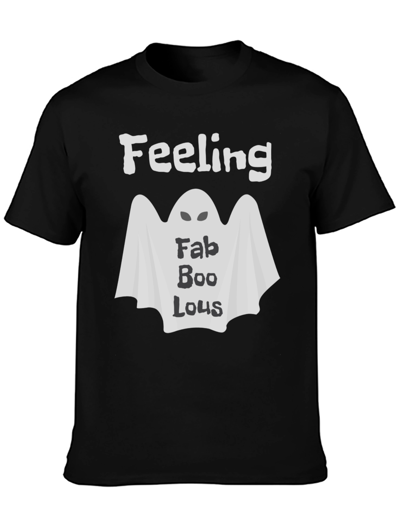 Feeling Fab-Boo-Lous Halloween T-Shirt