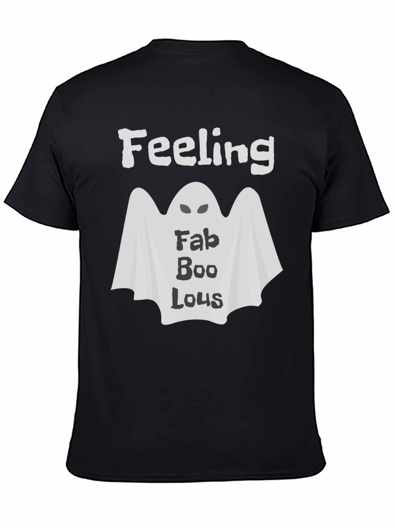 Feeling Fab-Boo-Lous Halloween T-Shirt