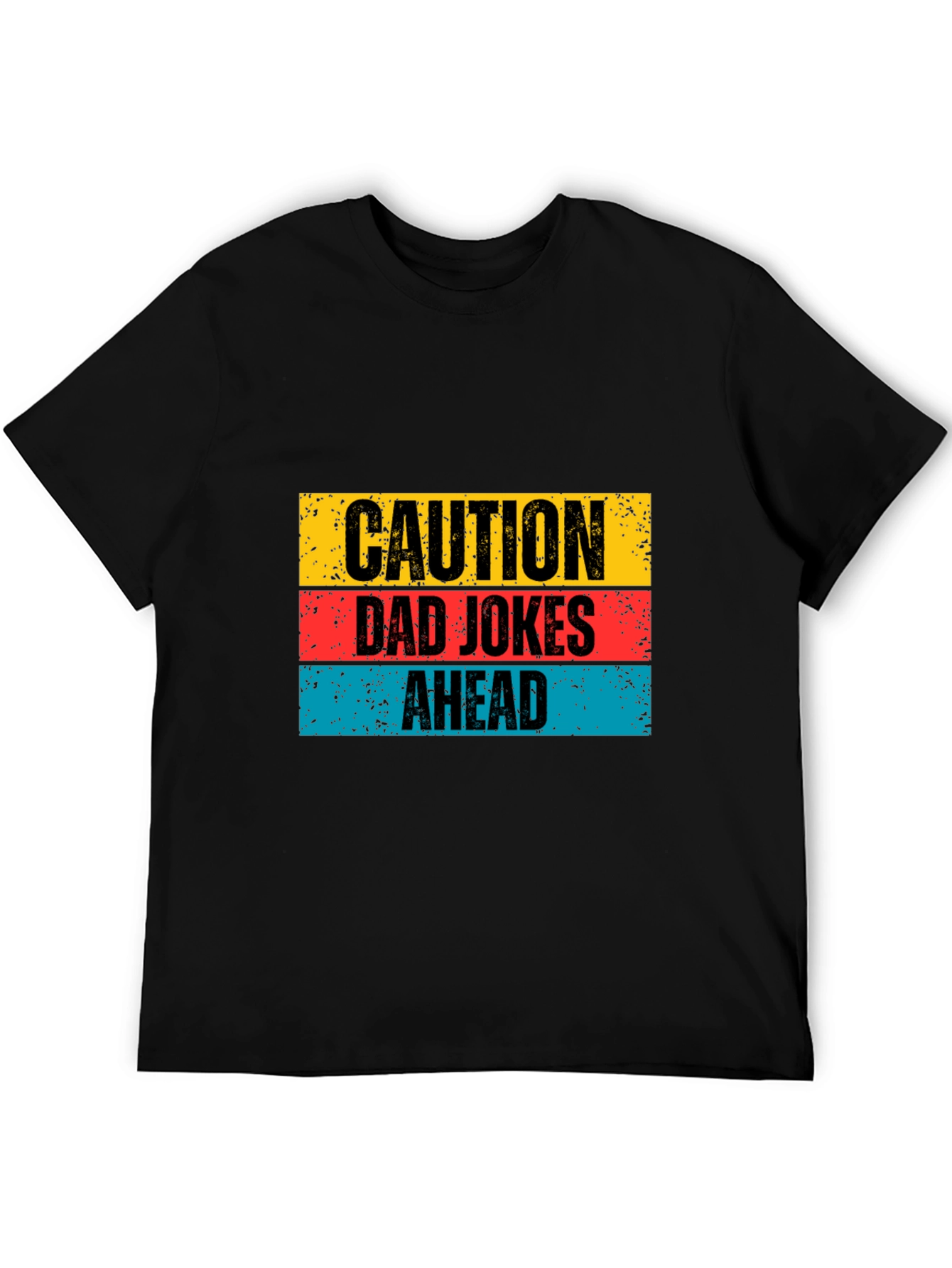 Caution Dad Jokes Ahead Graphic Tee