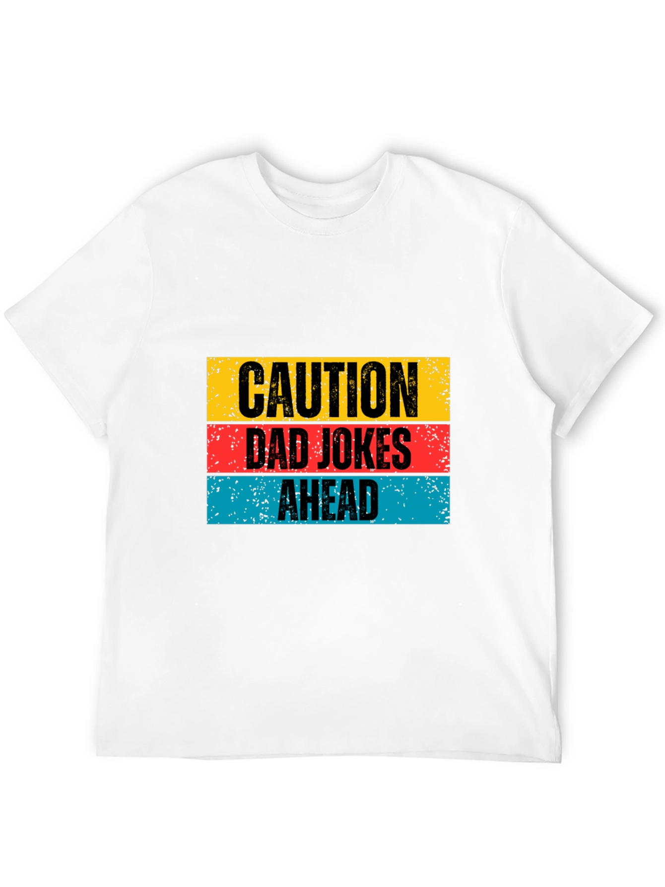 Caution Dad Jokes Ahead Graphic Tee